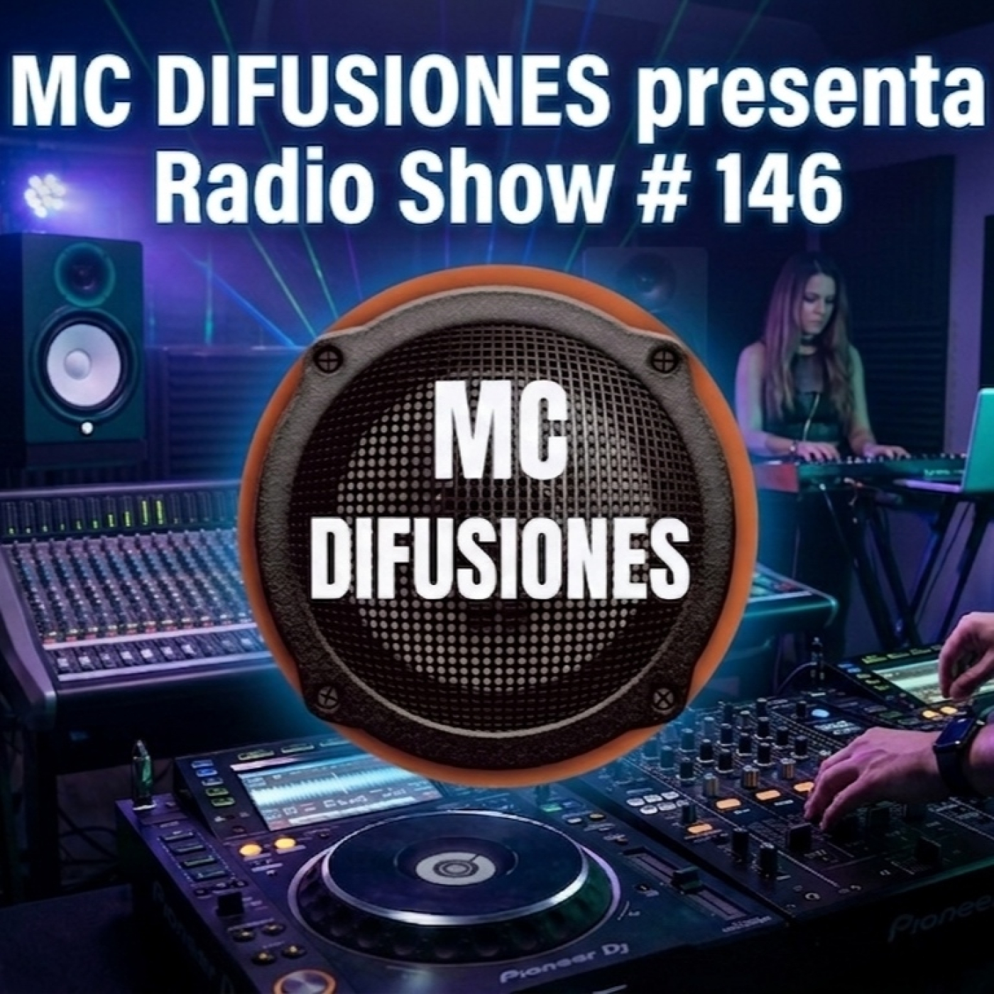 Mc Difusiones presenta Radio Show Especial Music