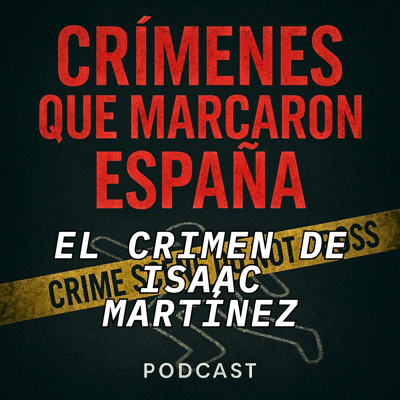 CRÍMENES QUE MARCARON ESPAÑA