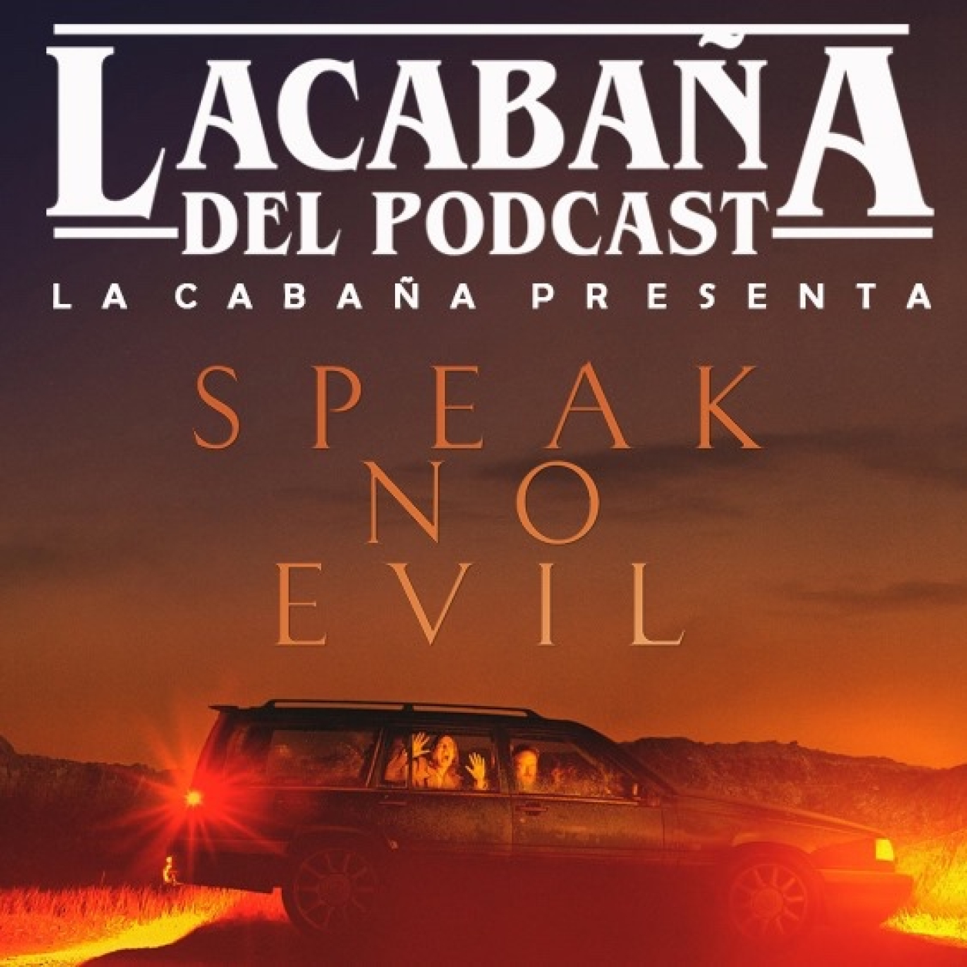 9x06 La Cabaña presenta: Speak no Evil: 2022 vs 2024 episode artwork