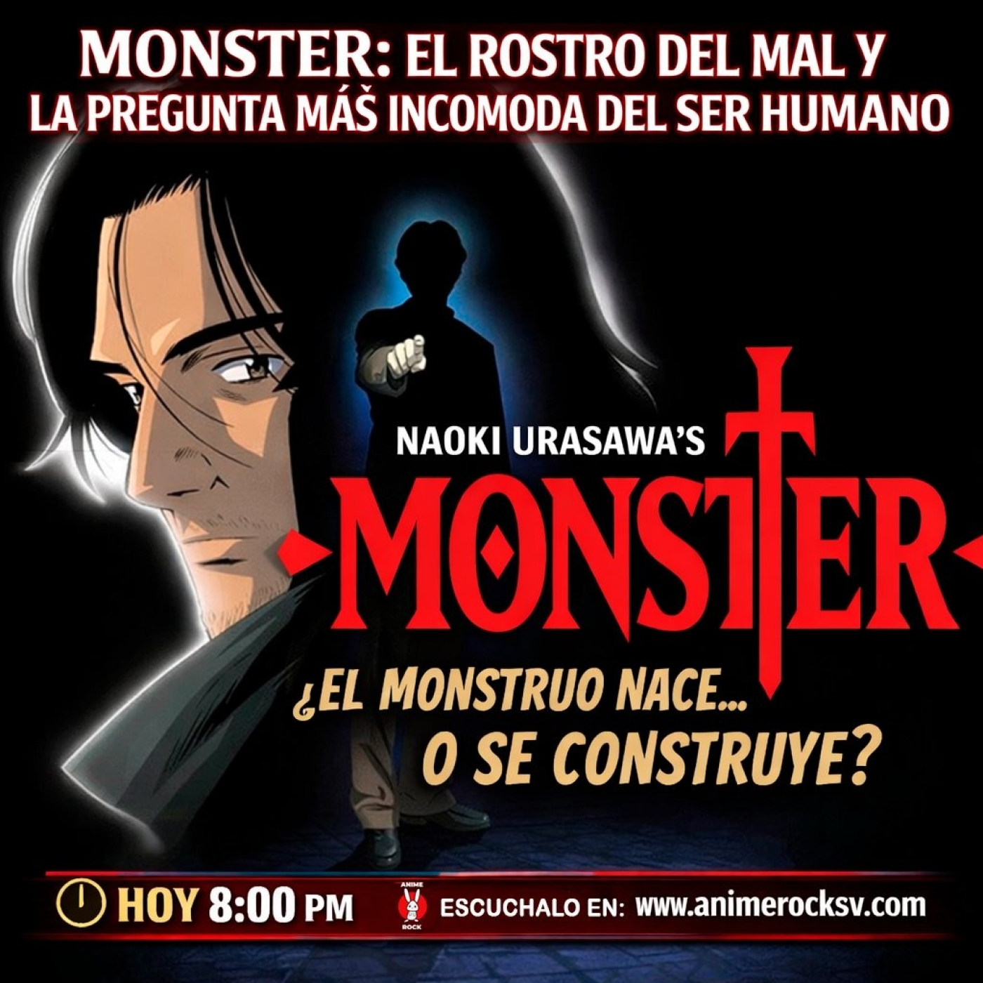 Monster ¿El monstruo nace… o se construye? animerock 30 Marzo 2026 episode artwork