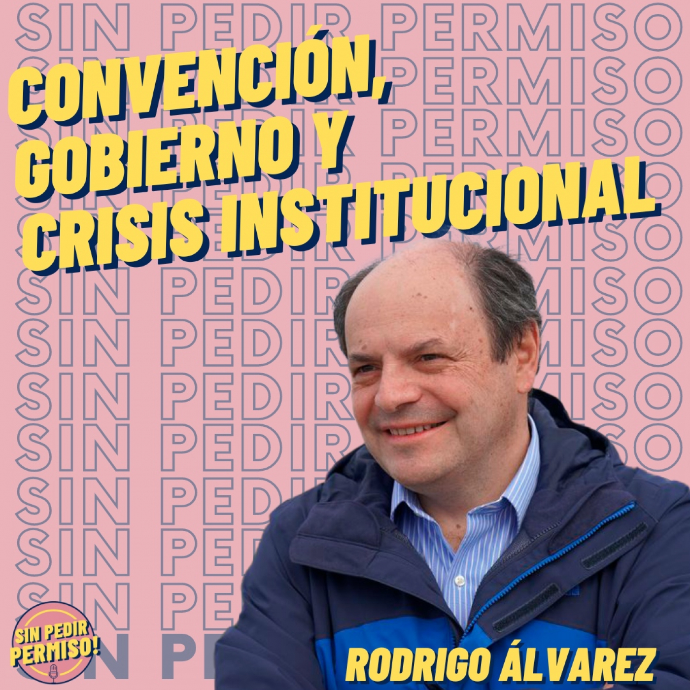 Cap. 3 Rodrigo Álvarez - Convención, gobierno y crisis institucional