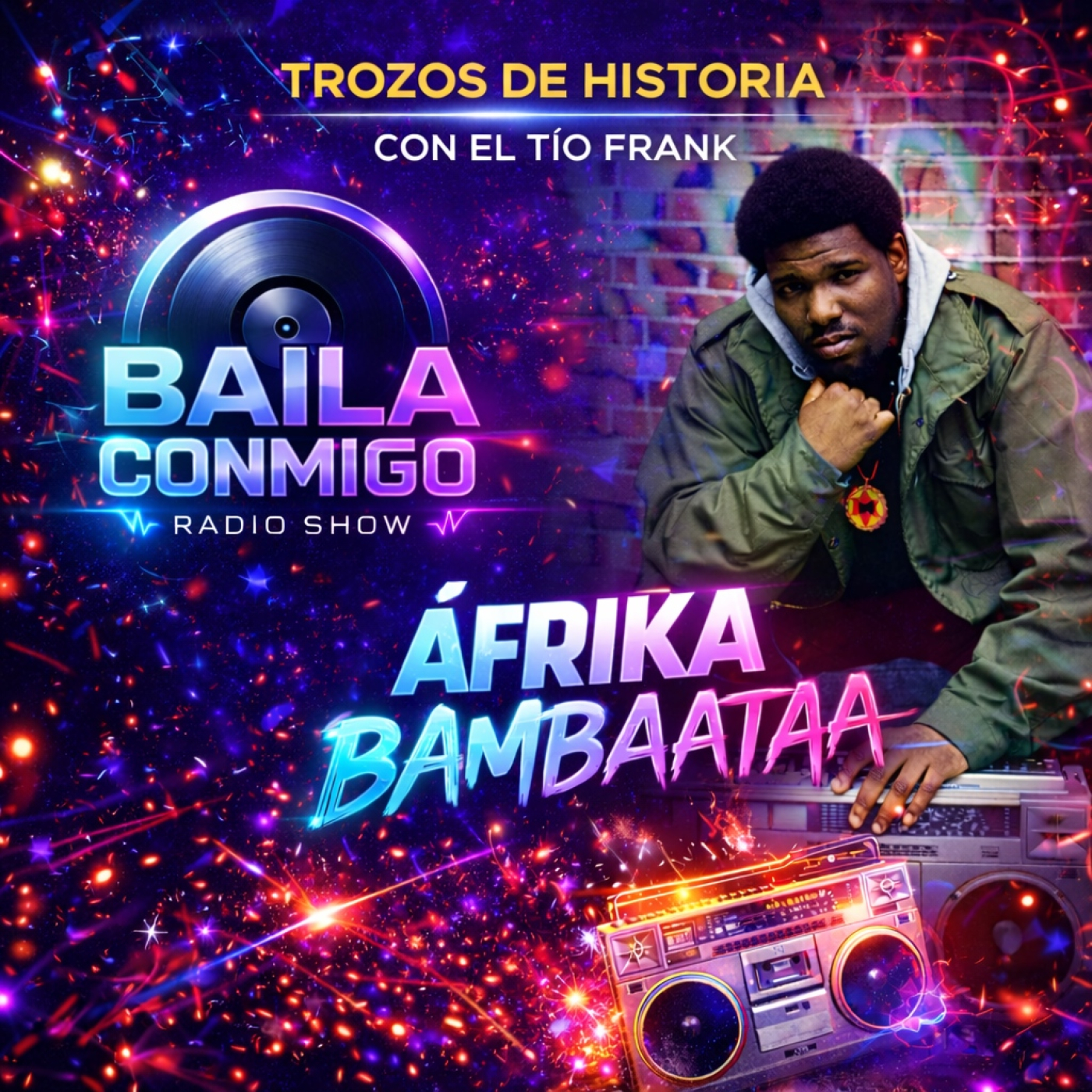 Trozos de historia con el Tío Frank (Áfrika Bambaataa) episode artwork
