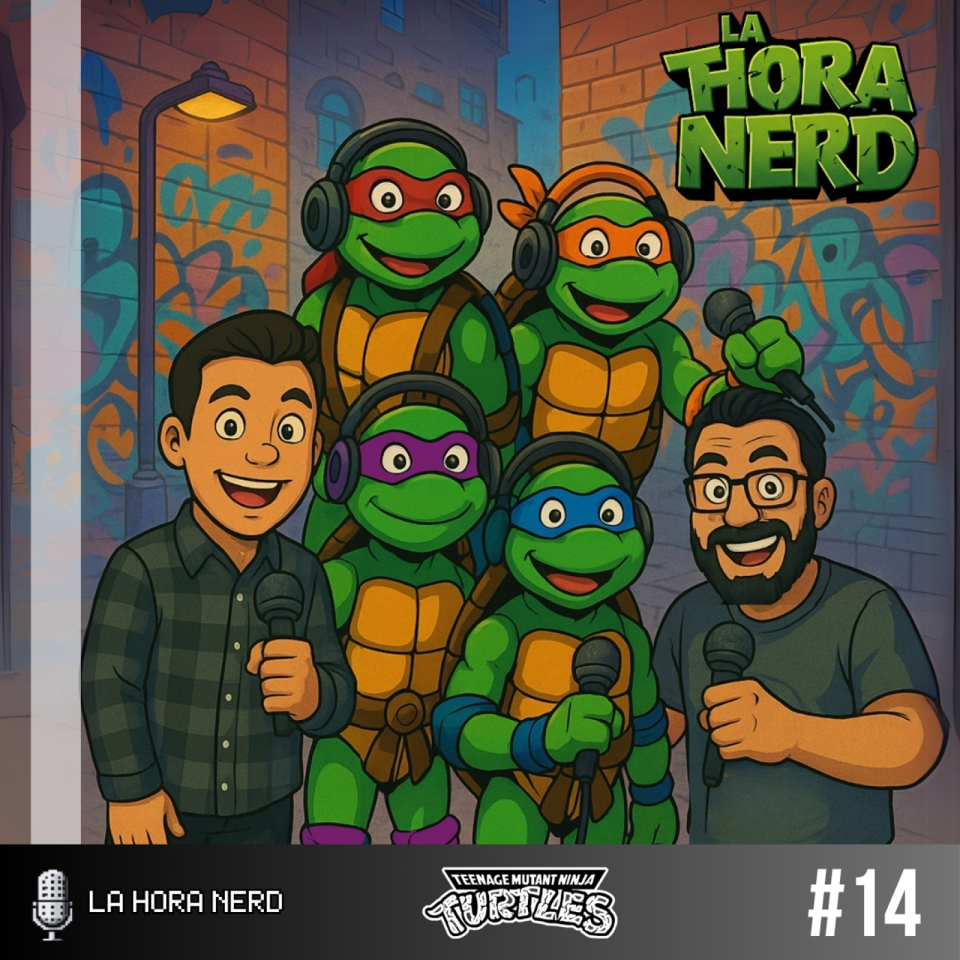 La Hora Nerd #14 ‐ Tortugas Ninja episode artwork