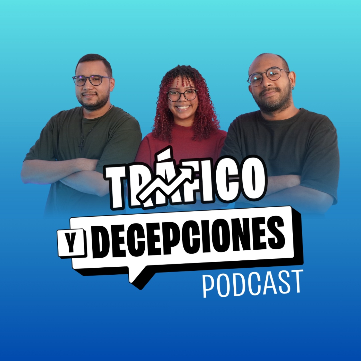 Tráfico y Decepciones