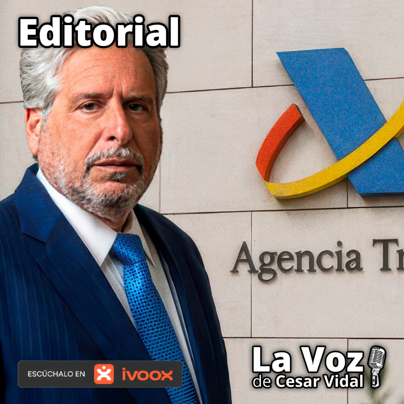 Editorial: Por enésima vez se demuestra que la Agencia Tributaria es una banda de ladrones - 18/05/26 episode artwork