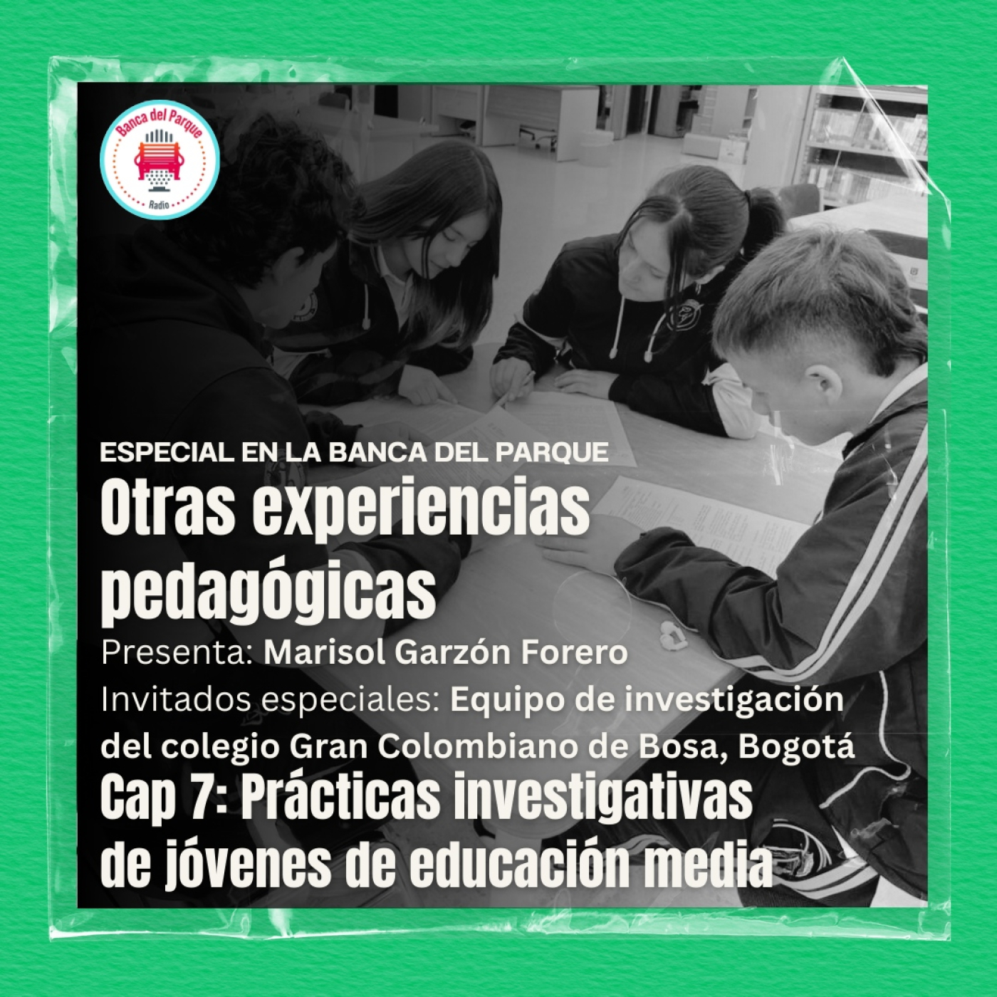 Podcast Banca del Parque Radio