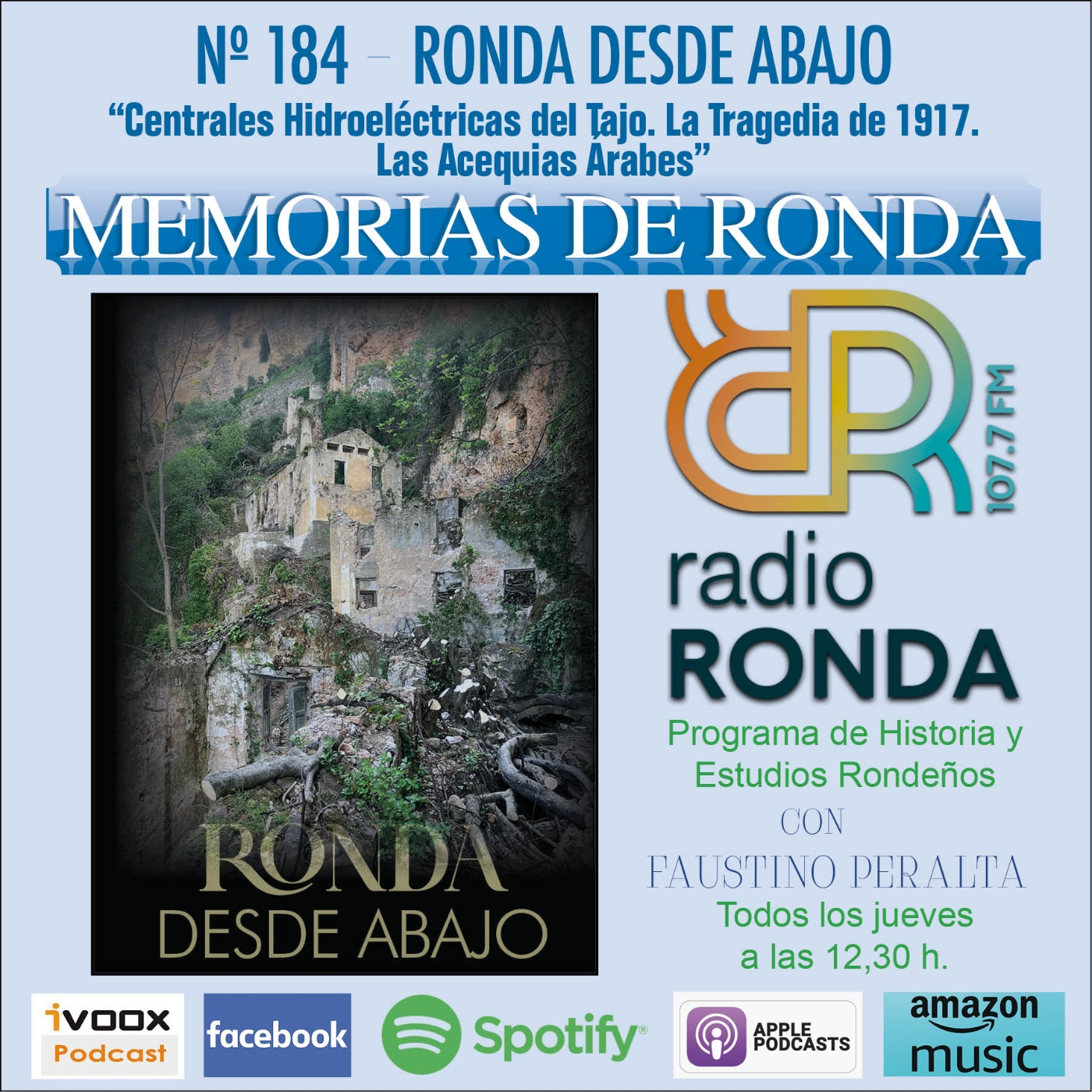 Nº 184 - MEMORIAS DE RONDA - RONDA DESDE ABAJO “Centrales Hidroeléctricas del Tajo... episode artwork