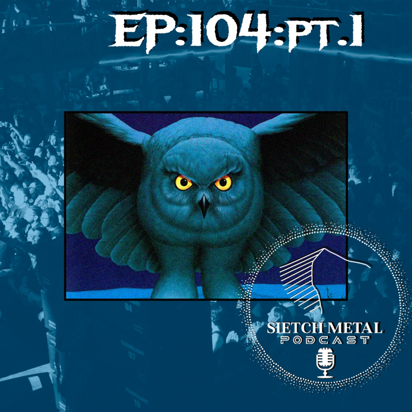 SIETCH METAL PODCAST