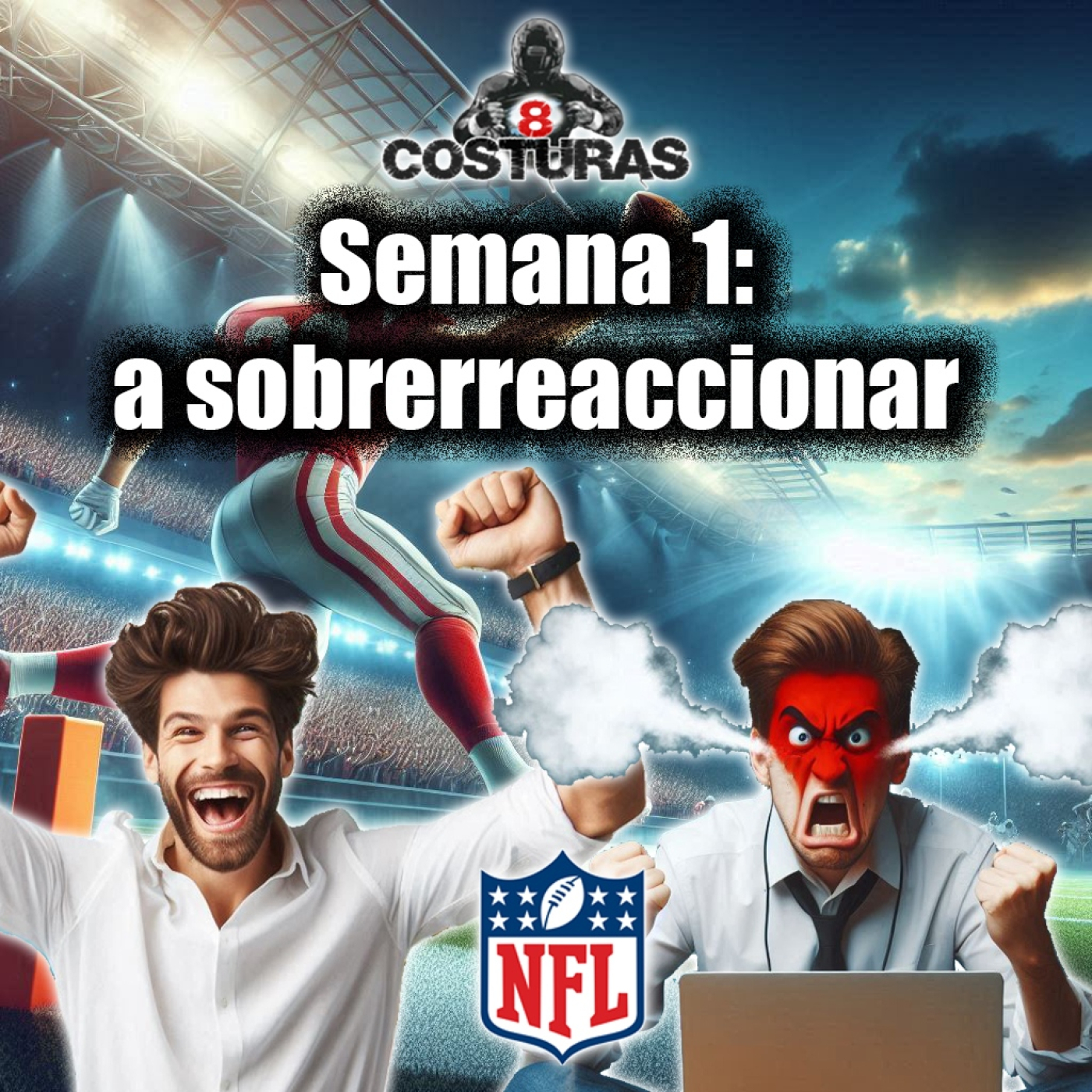 Programa 312. A sobrerreaccionar en la NFL. College y ELF.