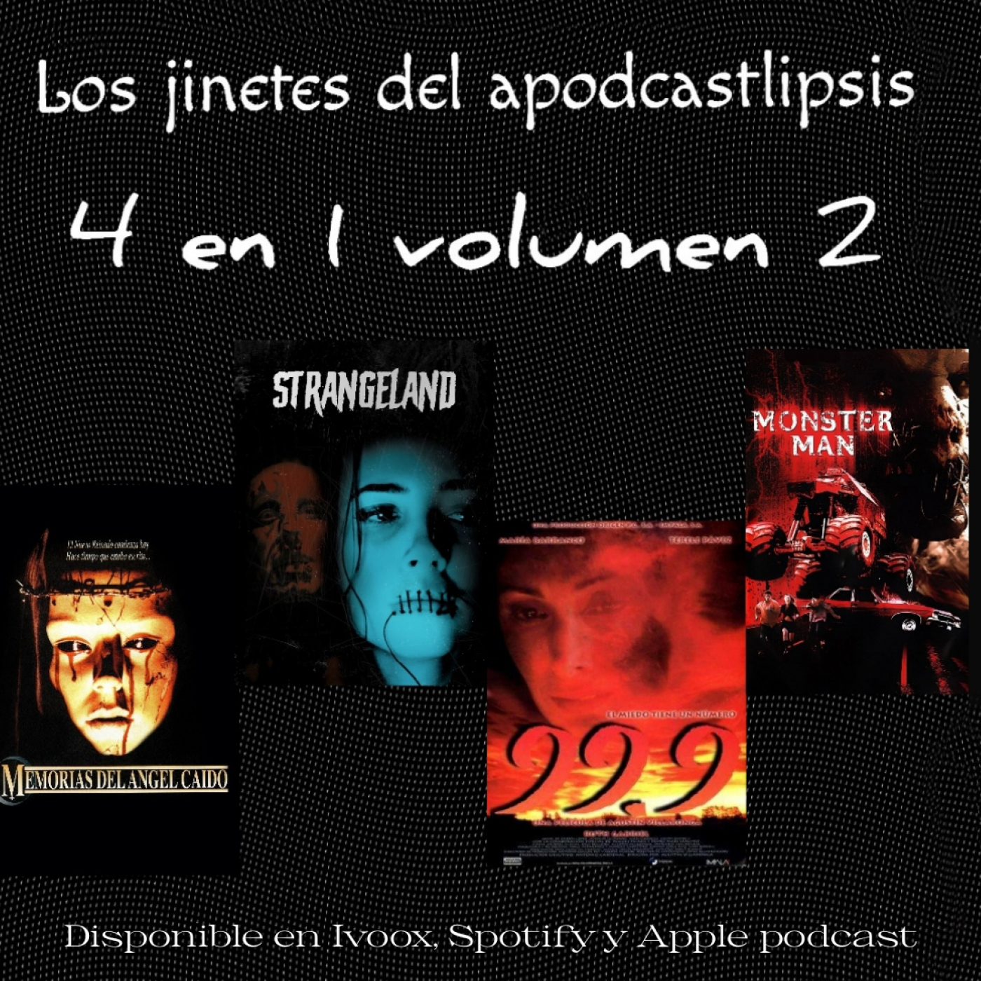 Los jinetes del apodcastlipsis