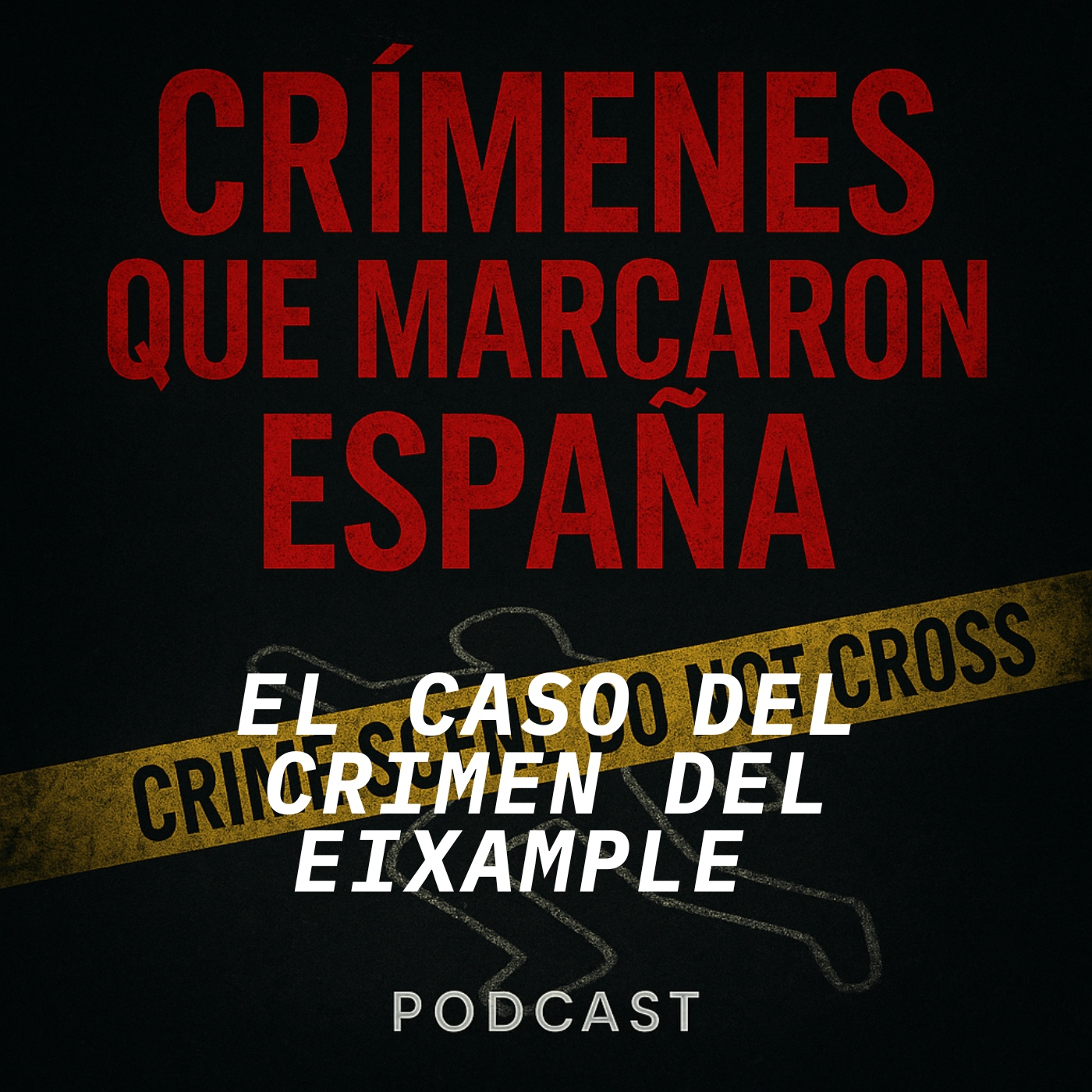 CRÍMENES QUE MARCARON ESPAÑA