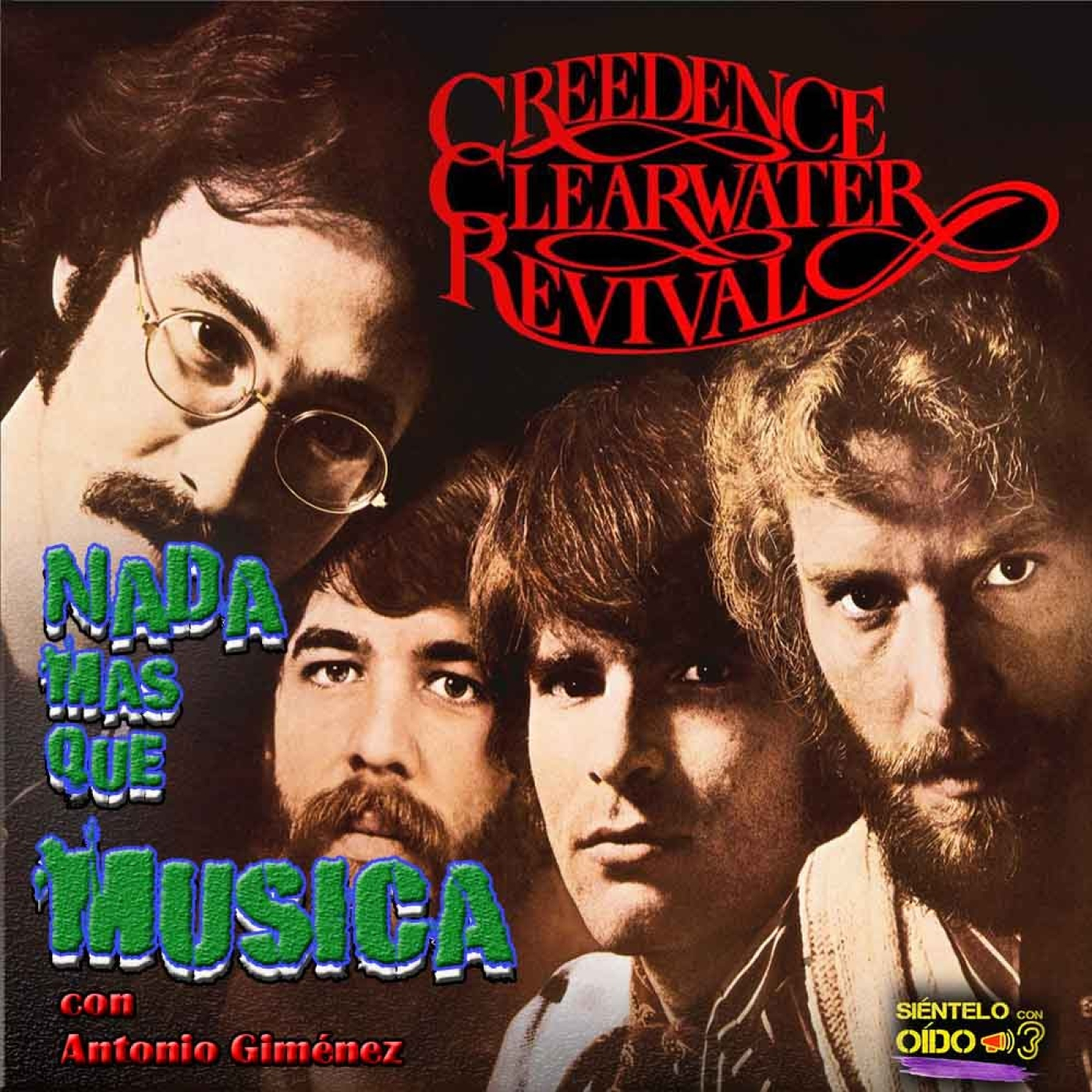 Nada más que música - Creedence Clearwater Revival - I – NADA MÁS QUE  MÚSICA – Podcast – Podtail