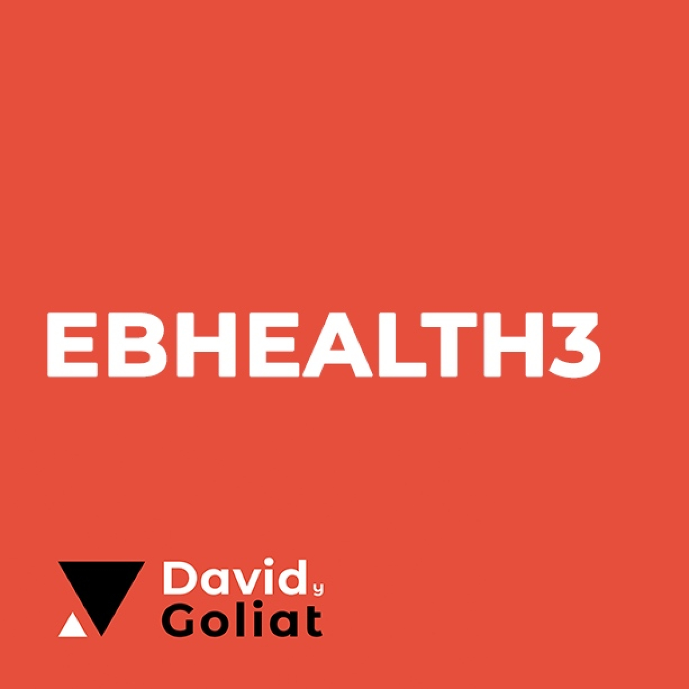 Capítulo 26 - Ebhealth3 - Dispositivos que mejoran vidas episode artwork
