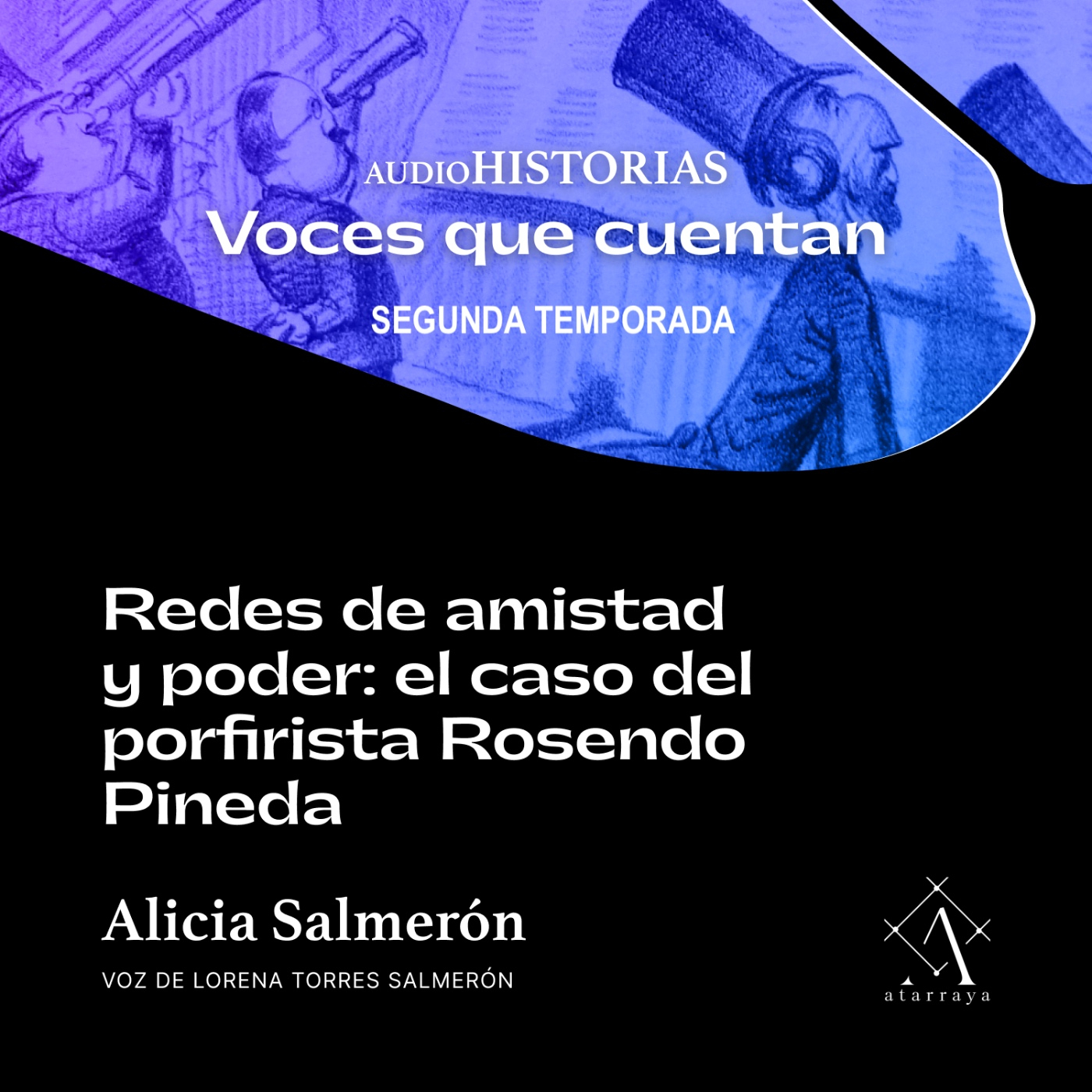 AudioHistorias. Segunda temporada