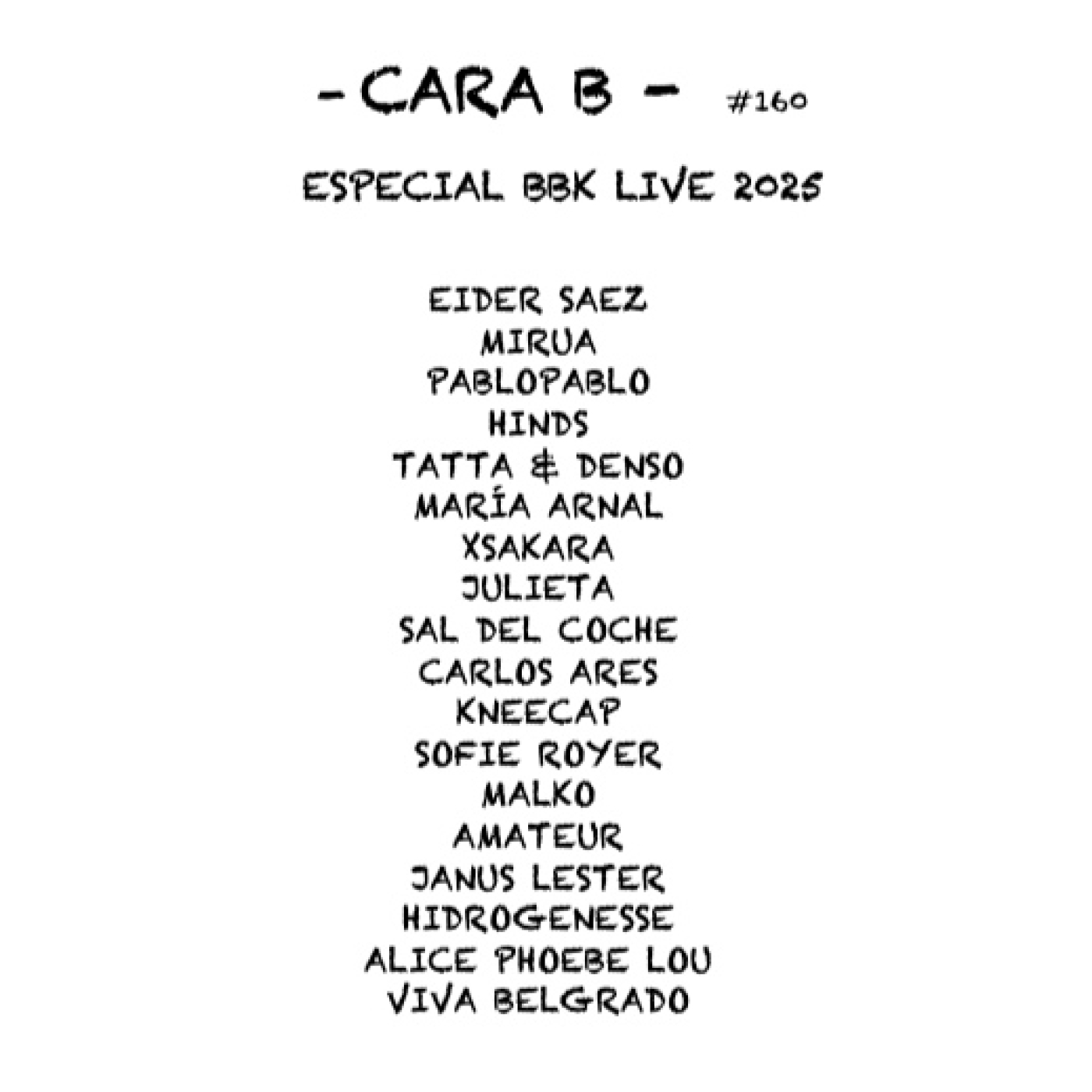Cara B - Especial BBK Live 2025