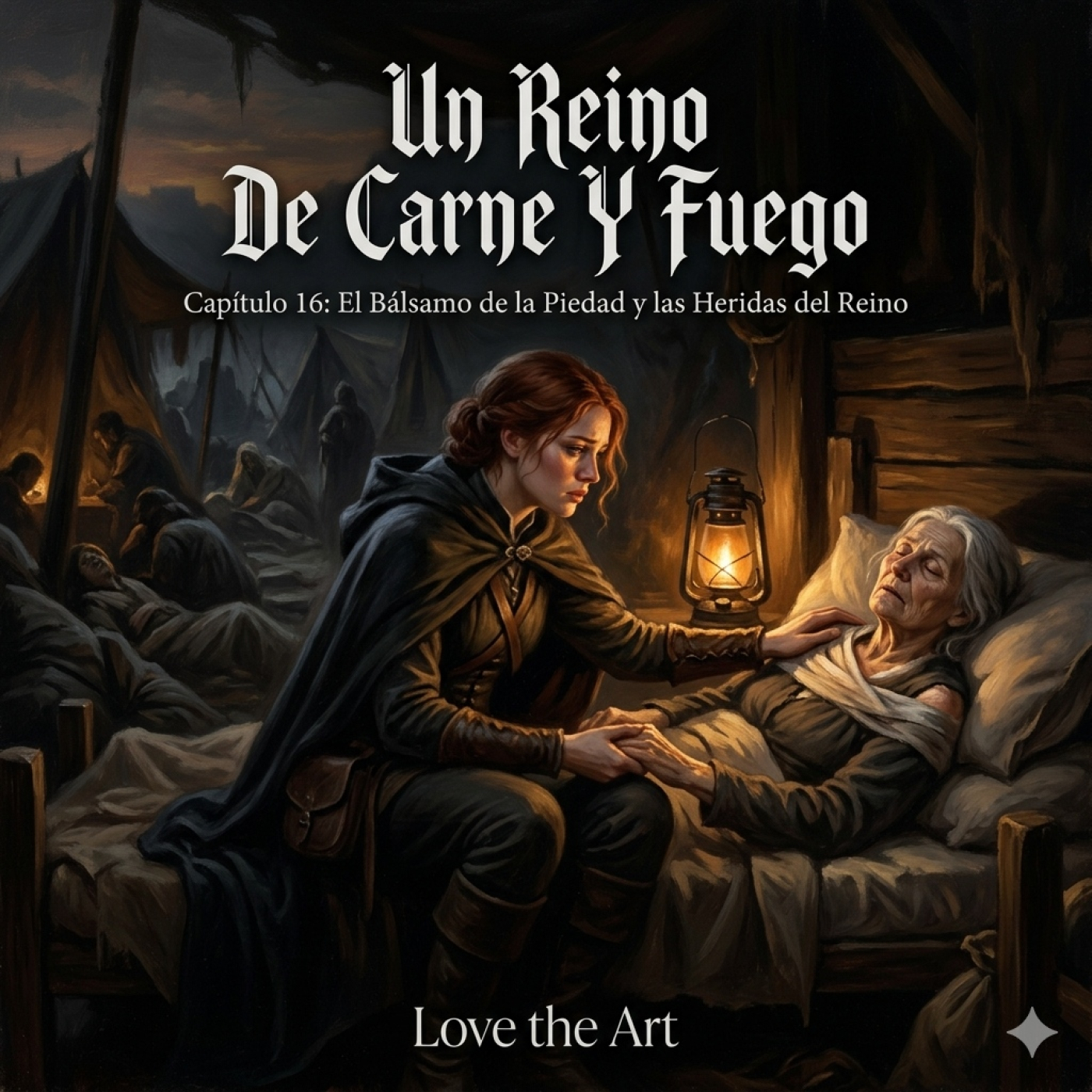 Un Reino De Carne Y Fuego - Cap.16 - El Bálsamo De La Piedad episode artwork