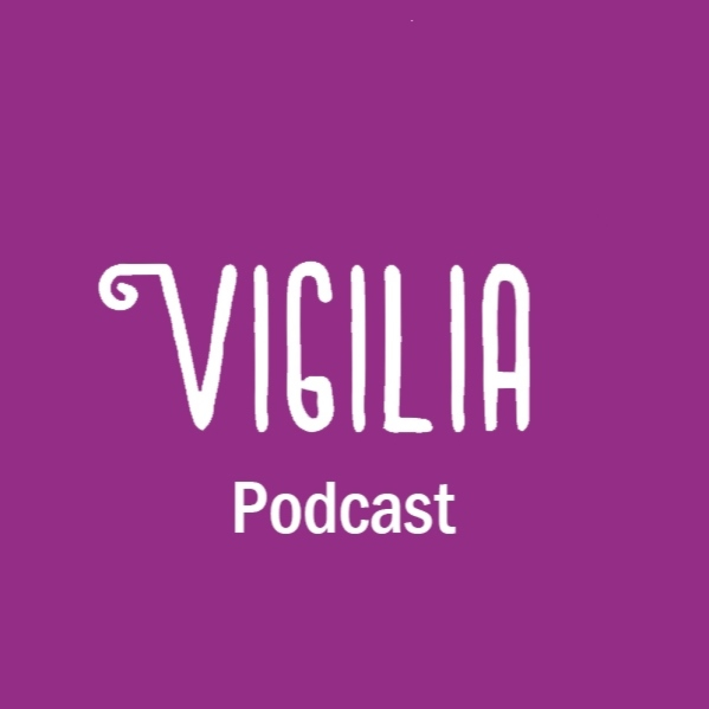 Vigilia Podcast