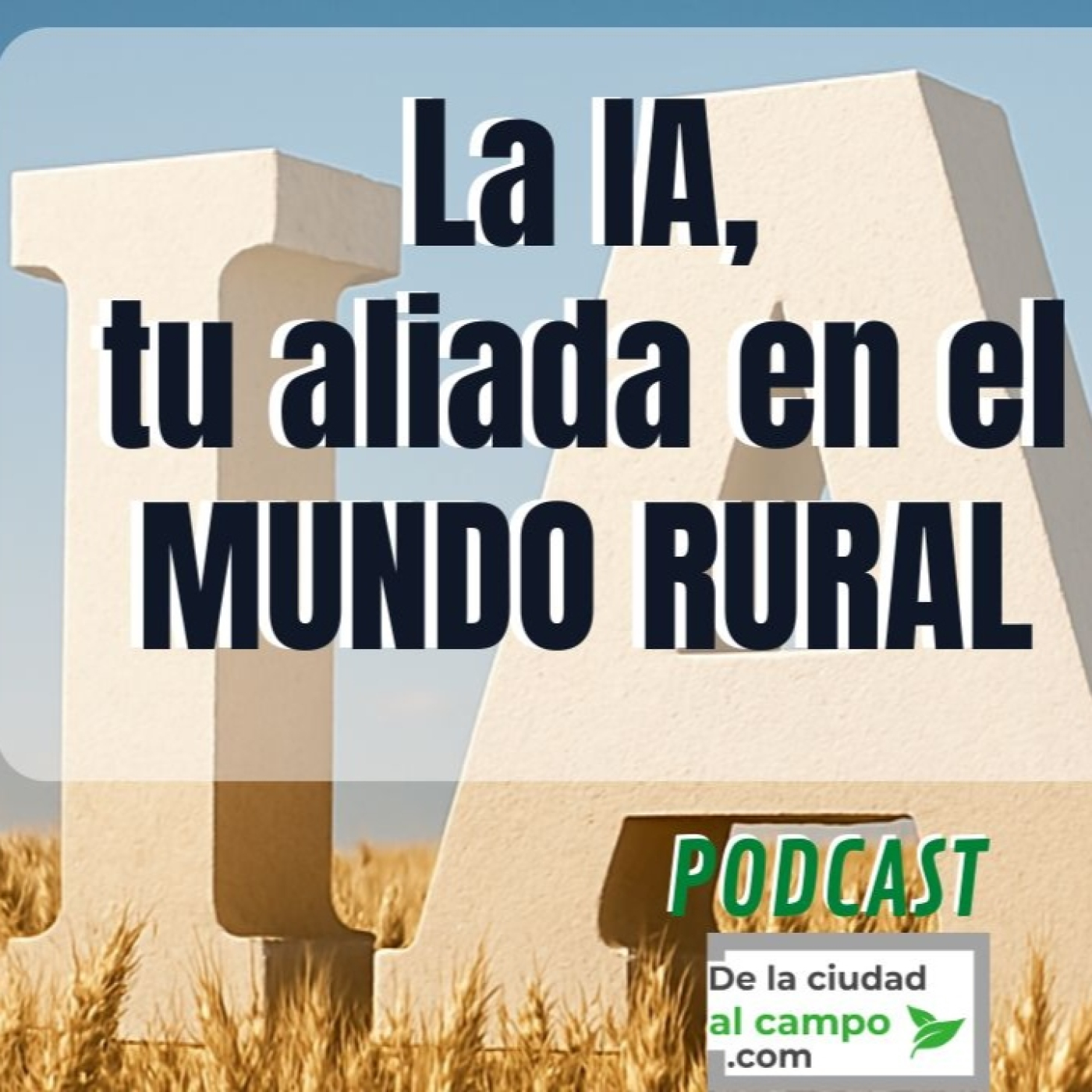 De la ciudad al campo · Vida rural sin filtros