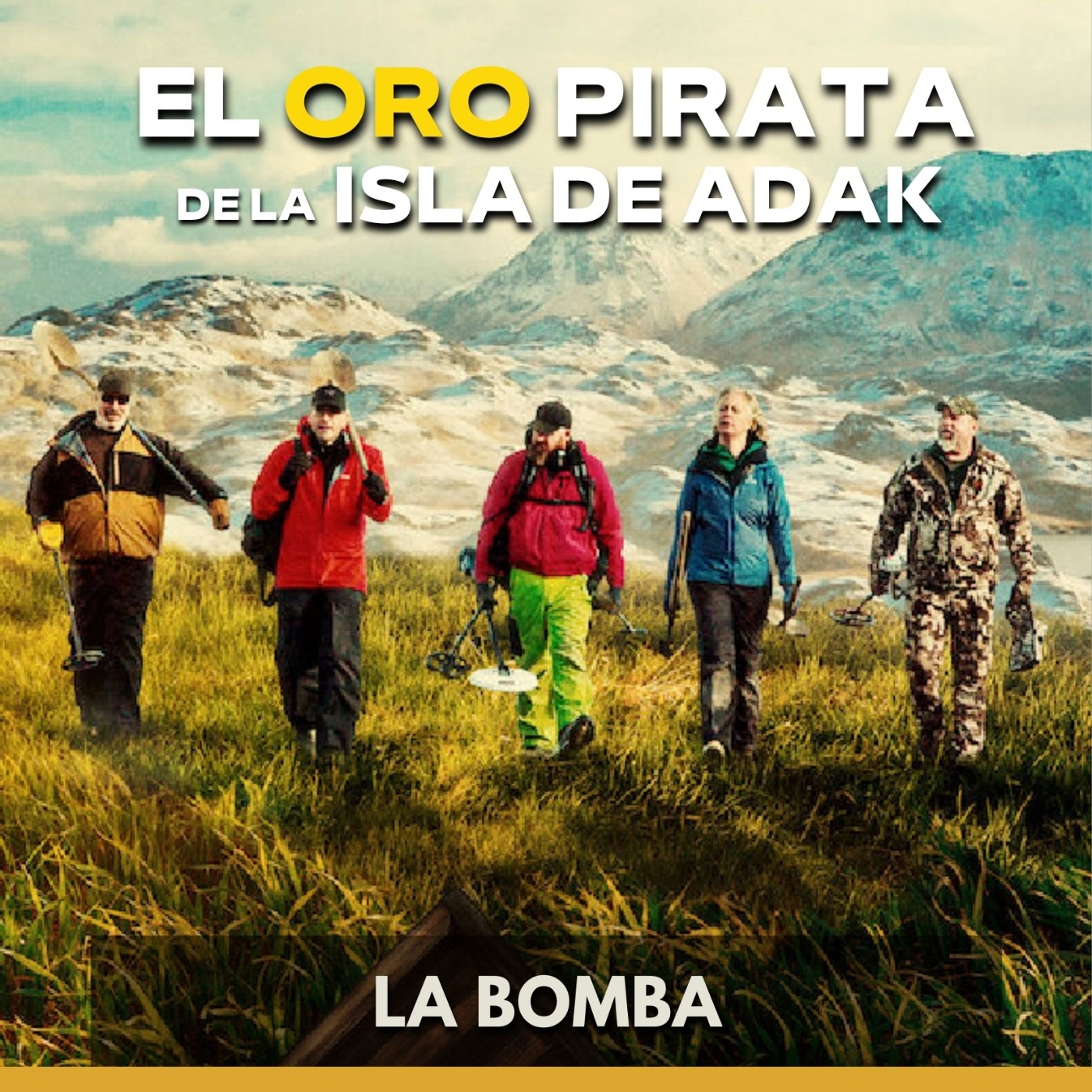 El Oro Pirata de la Isla de Adak - La Bomba episode artwork