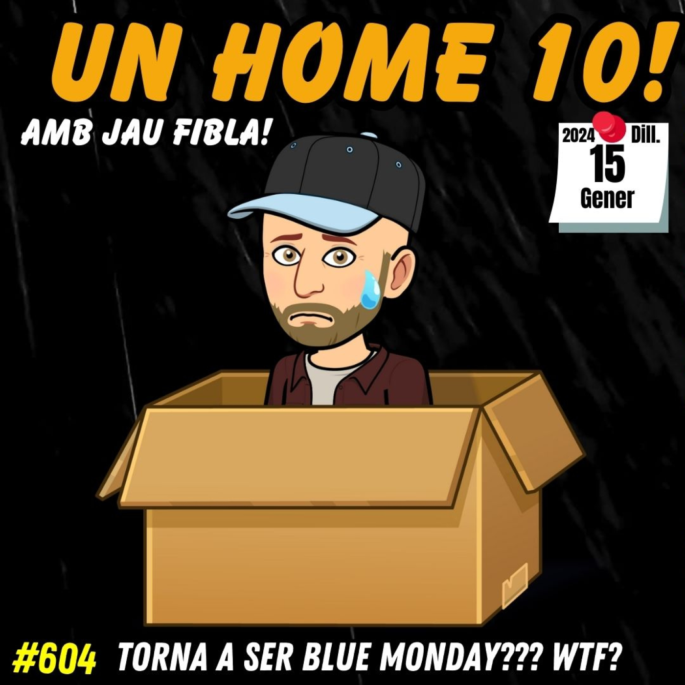 Un home 10, amb Jau Fibla