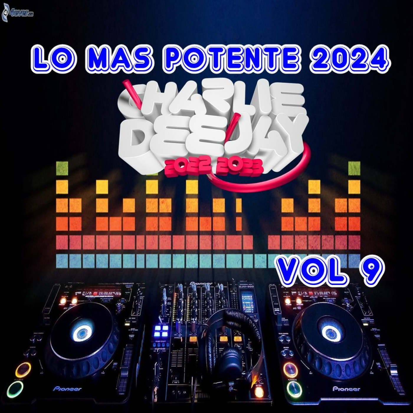 lo mas potente 2024 vol 9 by charlie dj episode artwork