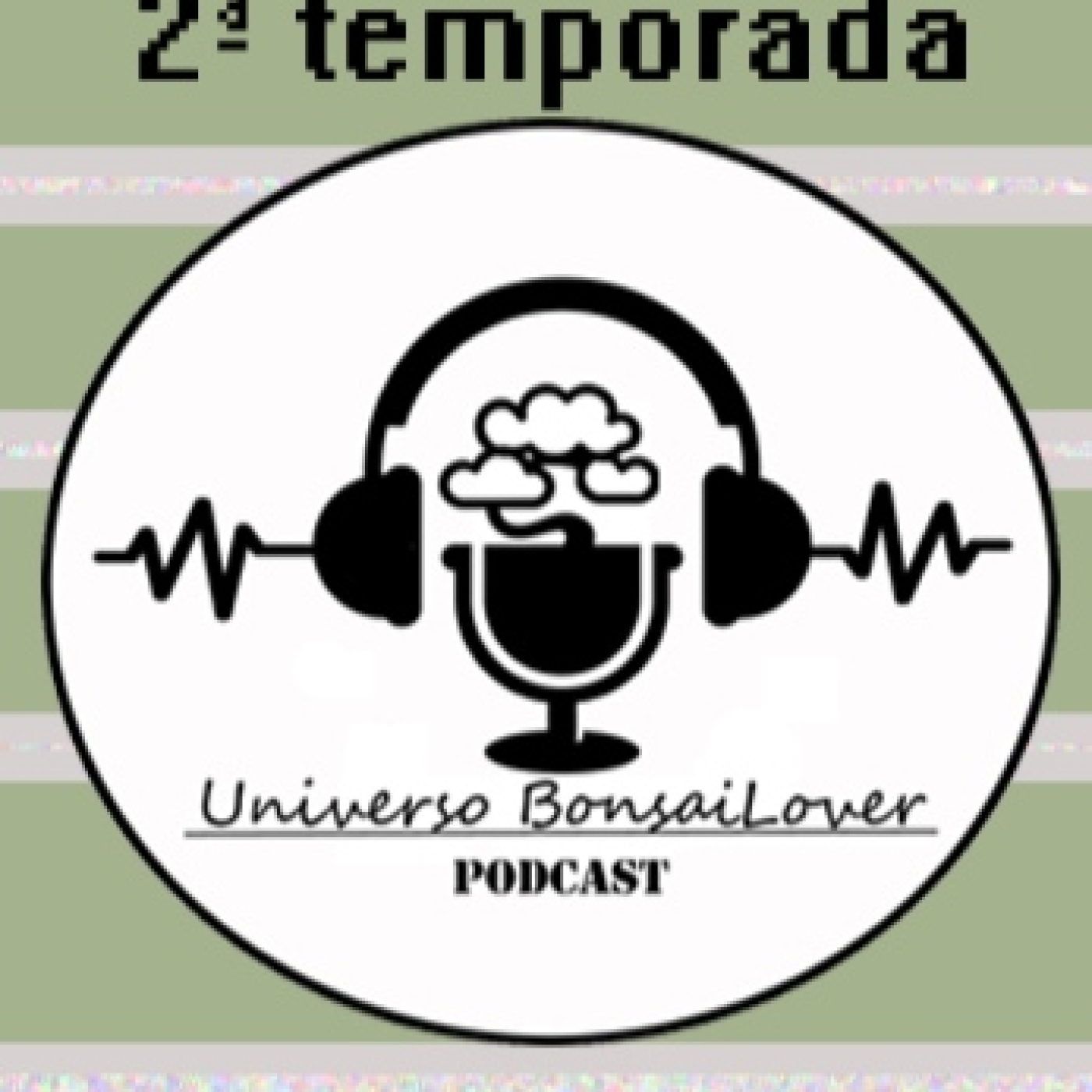 UNIVERSO BONSAILOVER PODCAST