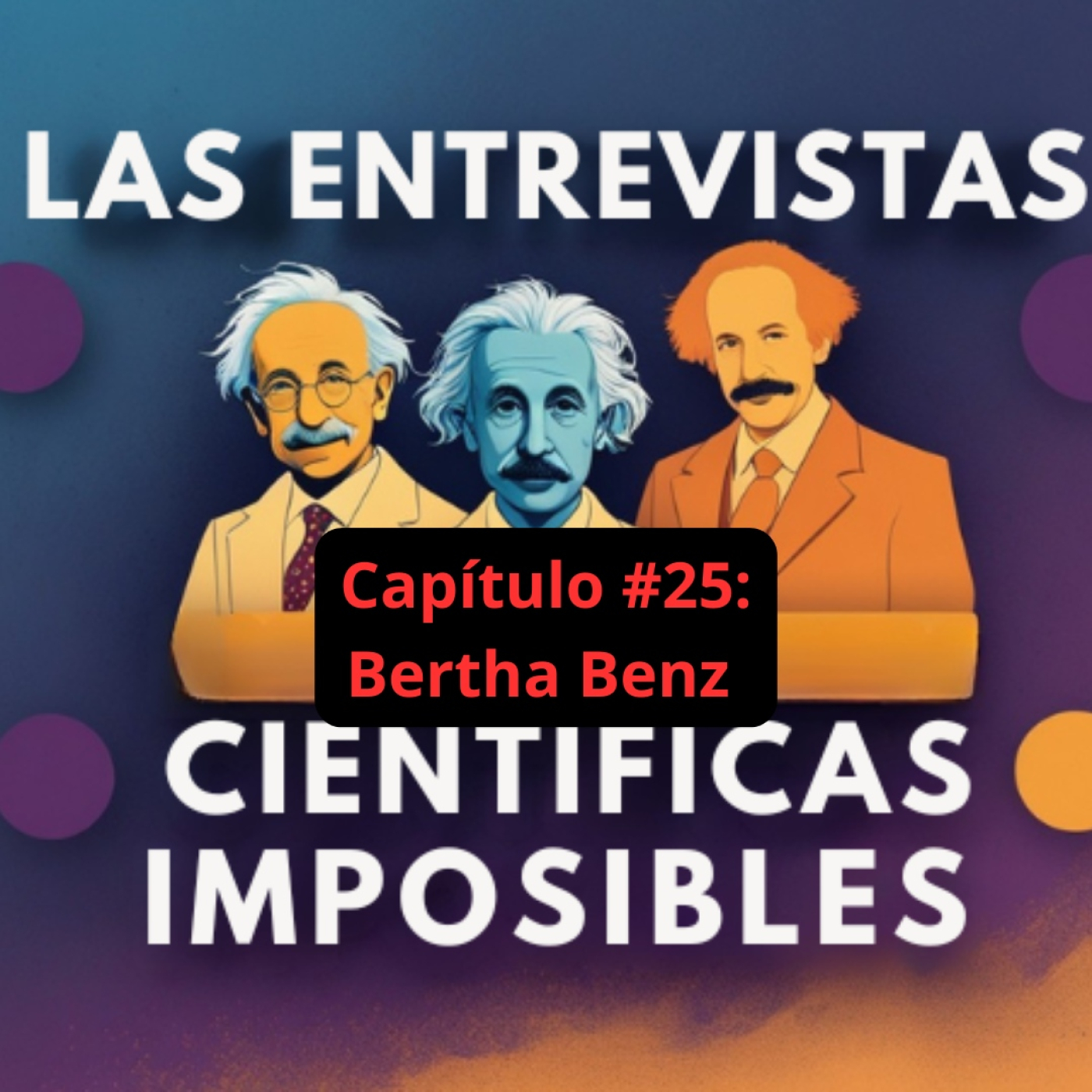 Las entrevistas científicas imposibles 🔬