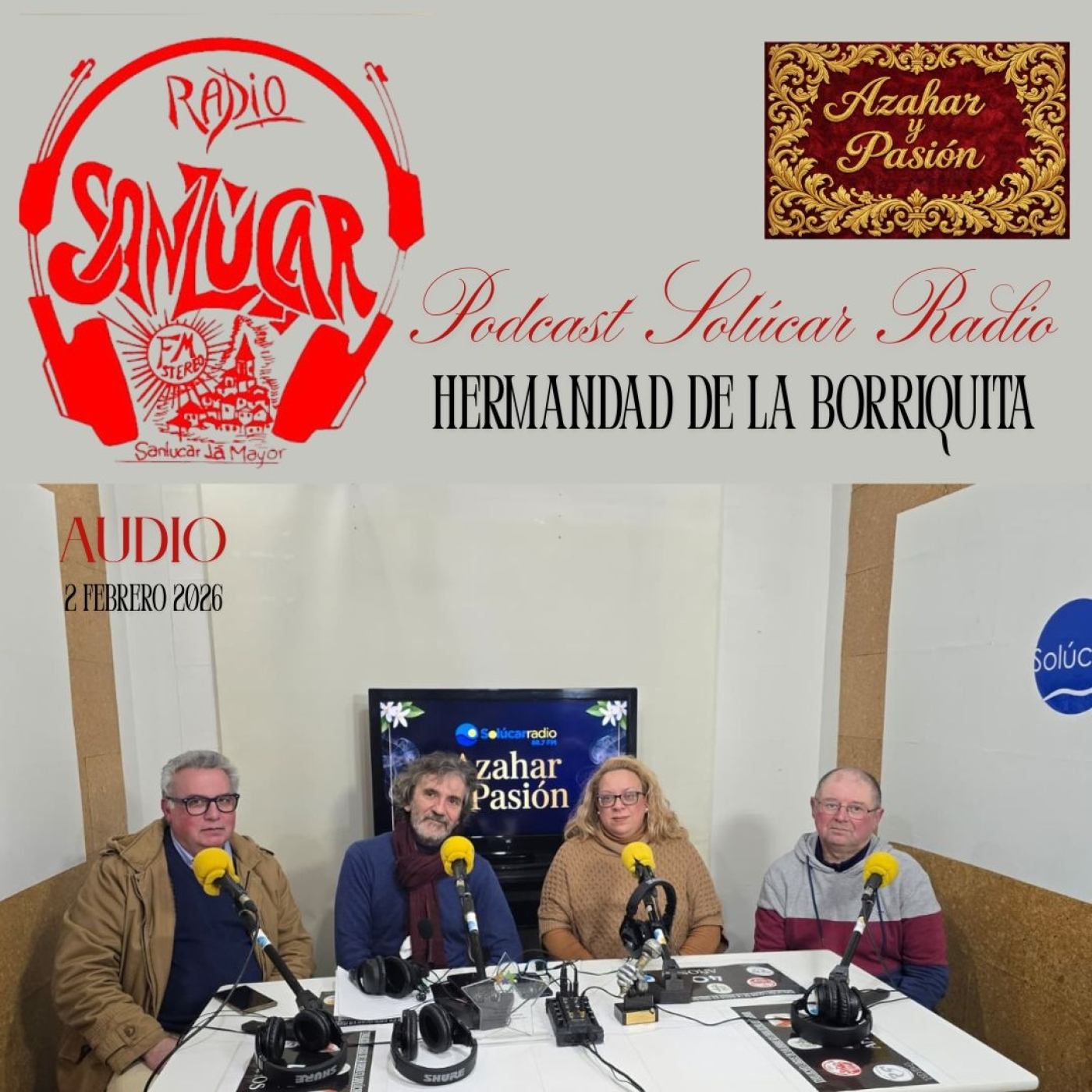 AZAHAR Y PASIÓN 2026 Entrevista Hermandad de la Borriquita Segundo programa episode artwork