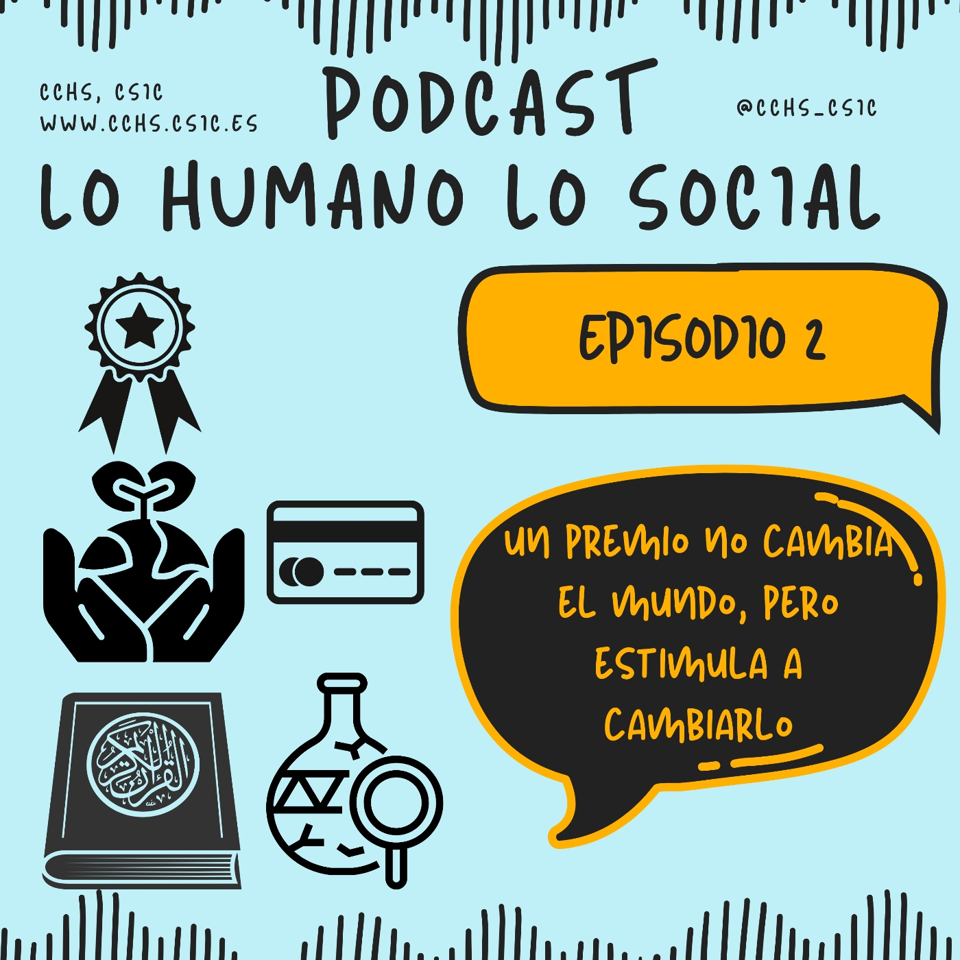 EPISODIO 2. Un premio no cambia el mundo, pero estimula a cambiarlo episode artwork