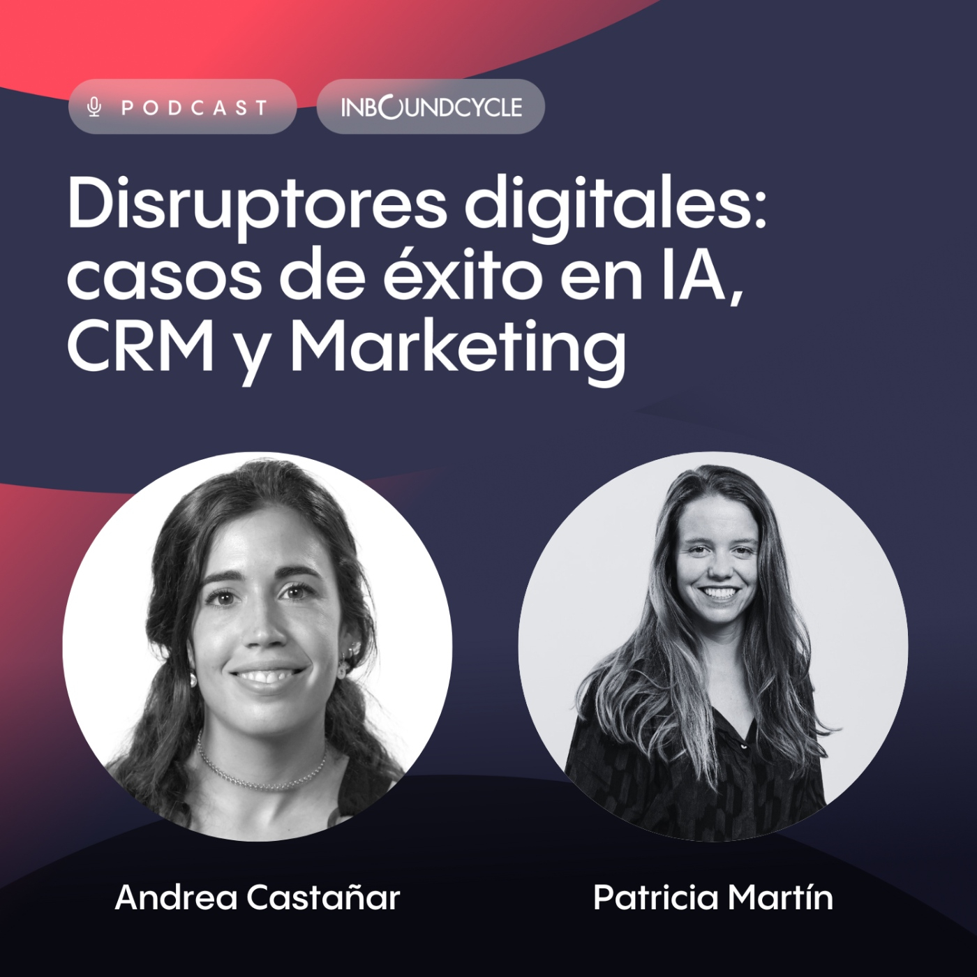 #331 - Patricia Martín, Directora Corporativa Marketing y Comunicación en Wonest - Estrategias B2C & B2B para el éxito