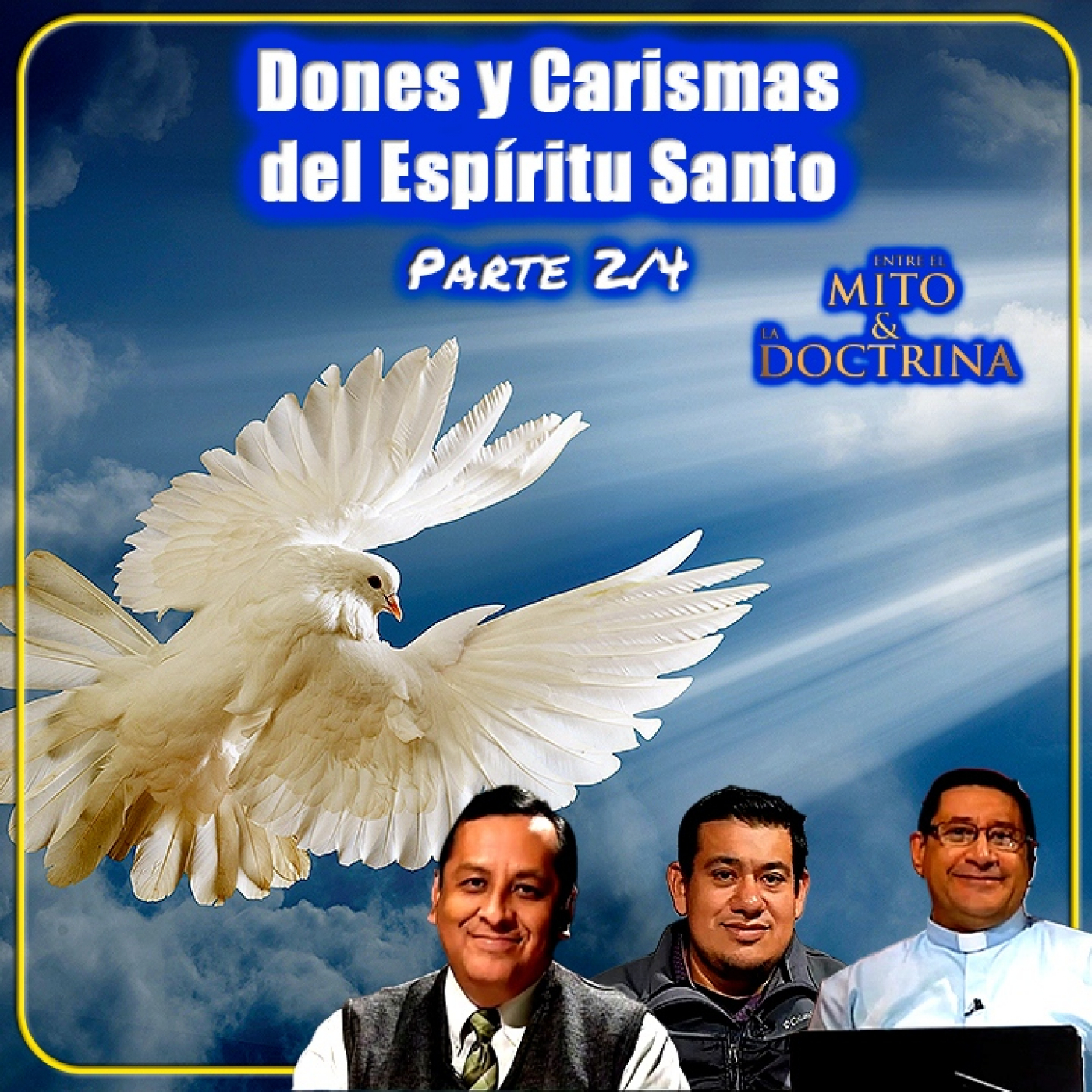 Entre el Mito y la Doctrina