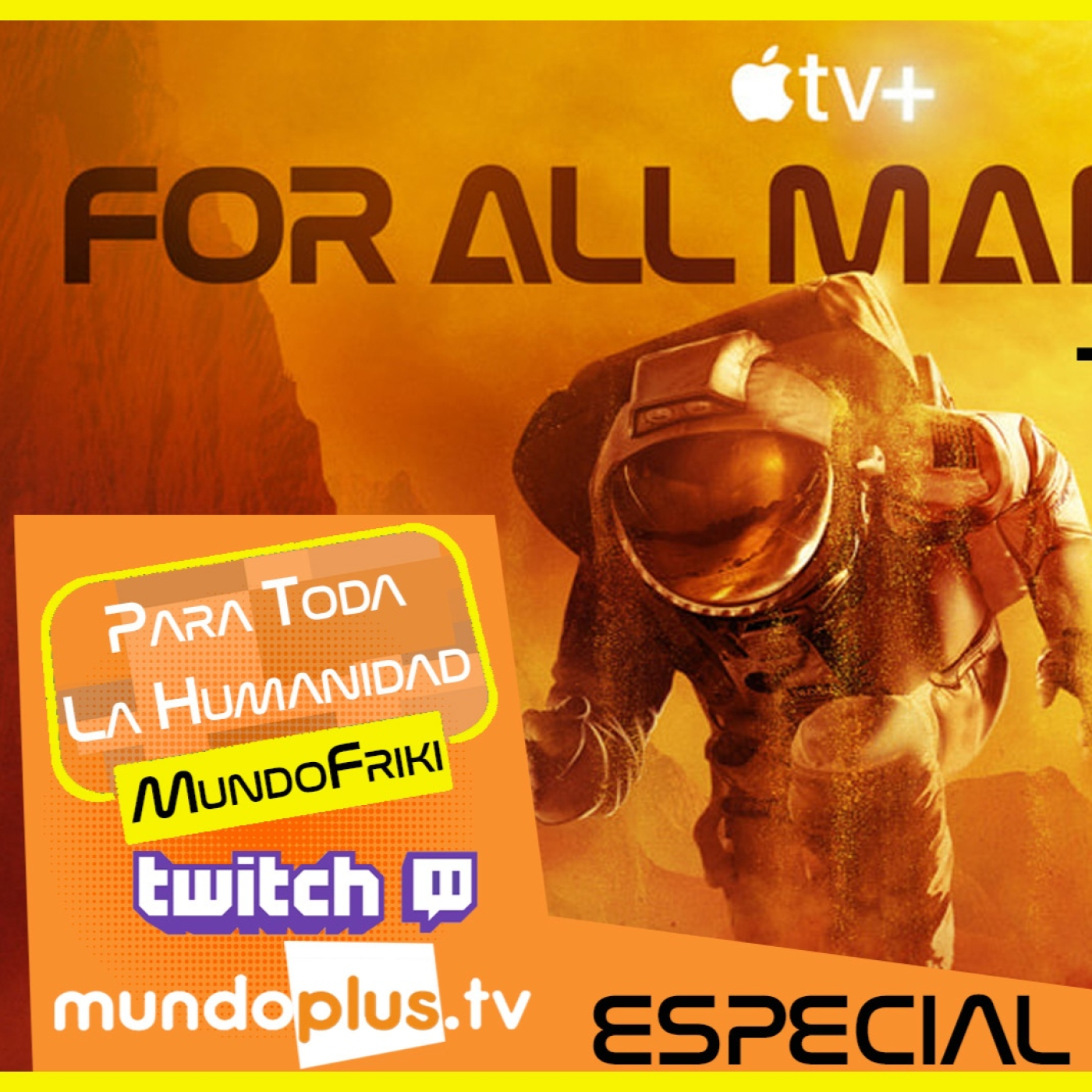 MundoFriki: For All Mankind (Para Toda la Humanidad) - Especial Antesala Estreno Temporada 4