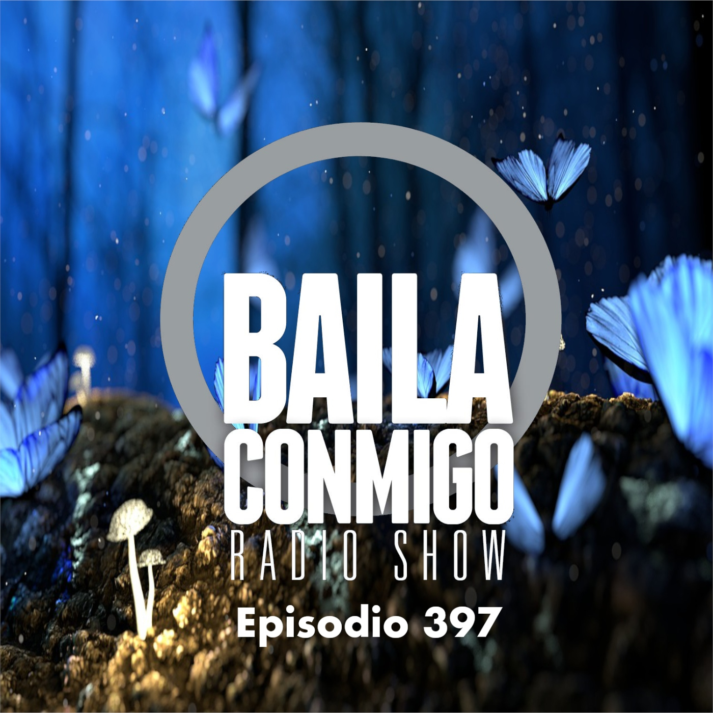 BailaConmigo RadioShow Episodio 397 - Episodio exclusivo para mecenas episode artwork