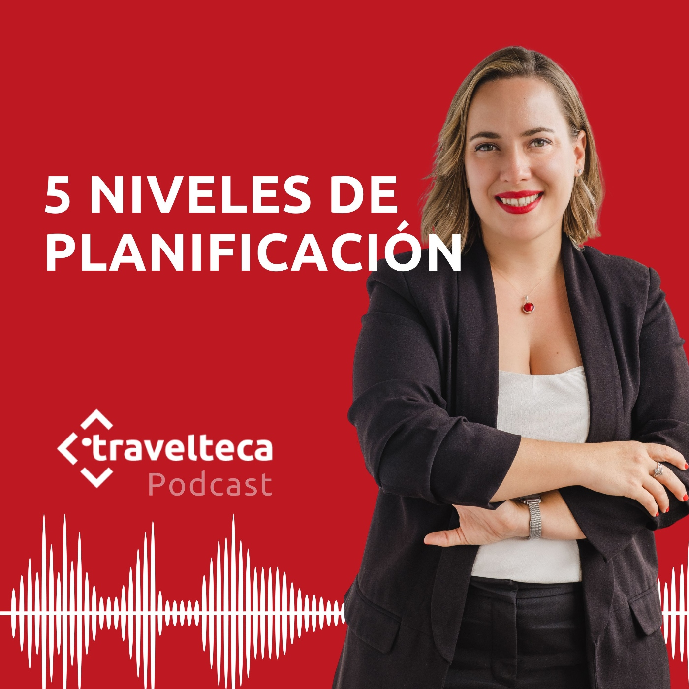 El Podcast para agentes de viajes | Travelteca.es