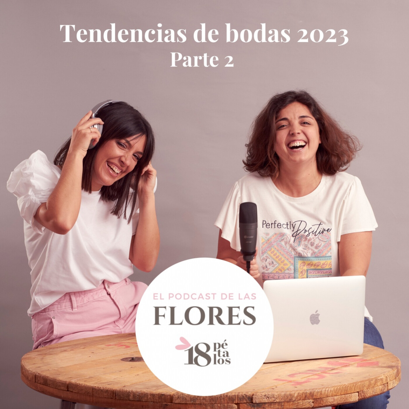 El podcast de las flores. 18 pétalos