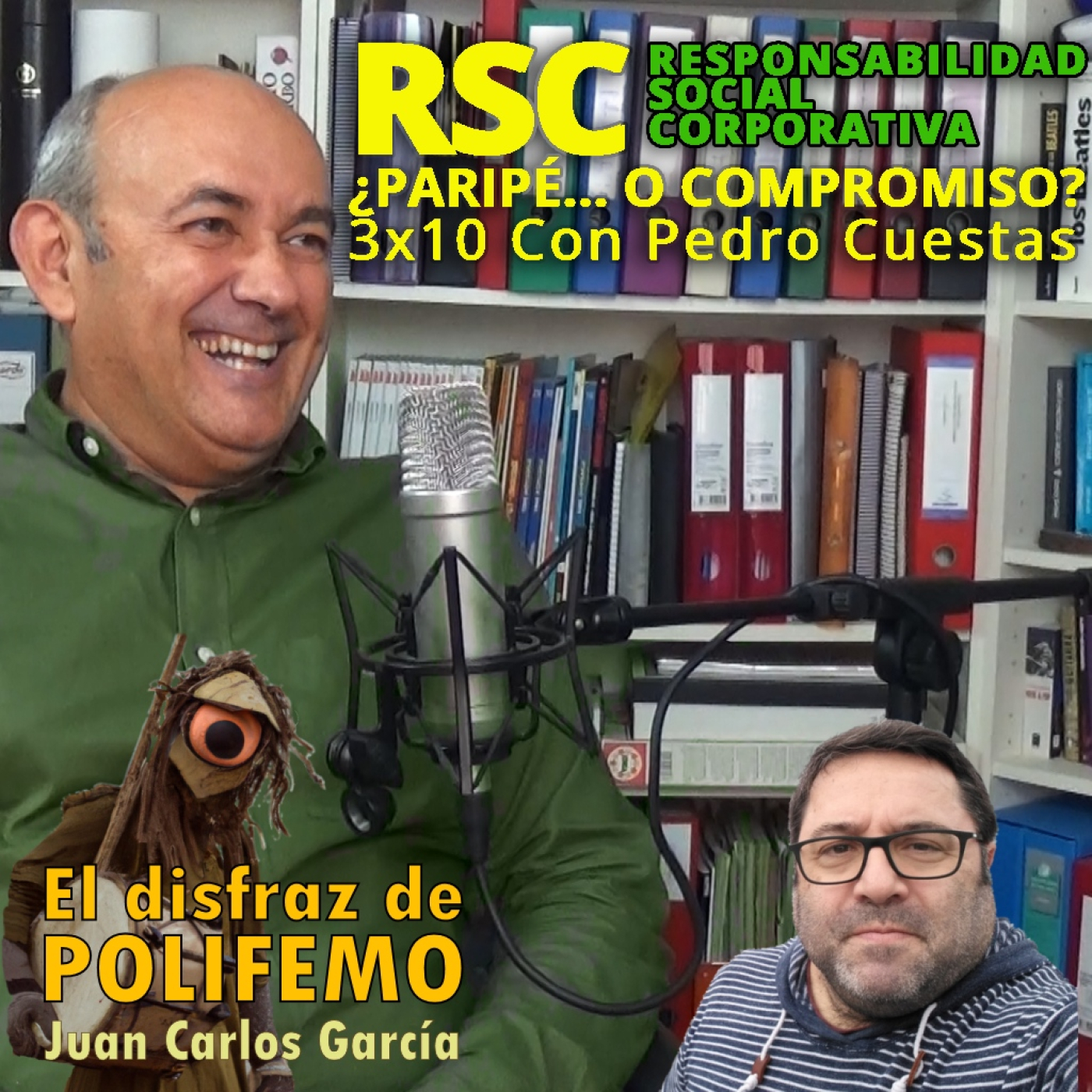 RSC (Responsabilidad Social Corporativa) ¿Paripé… o compromiso? Con Pedro cuestas | EDDP 3×10