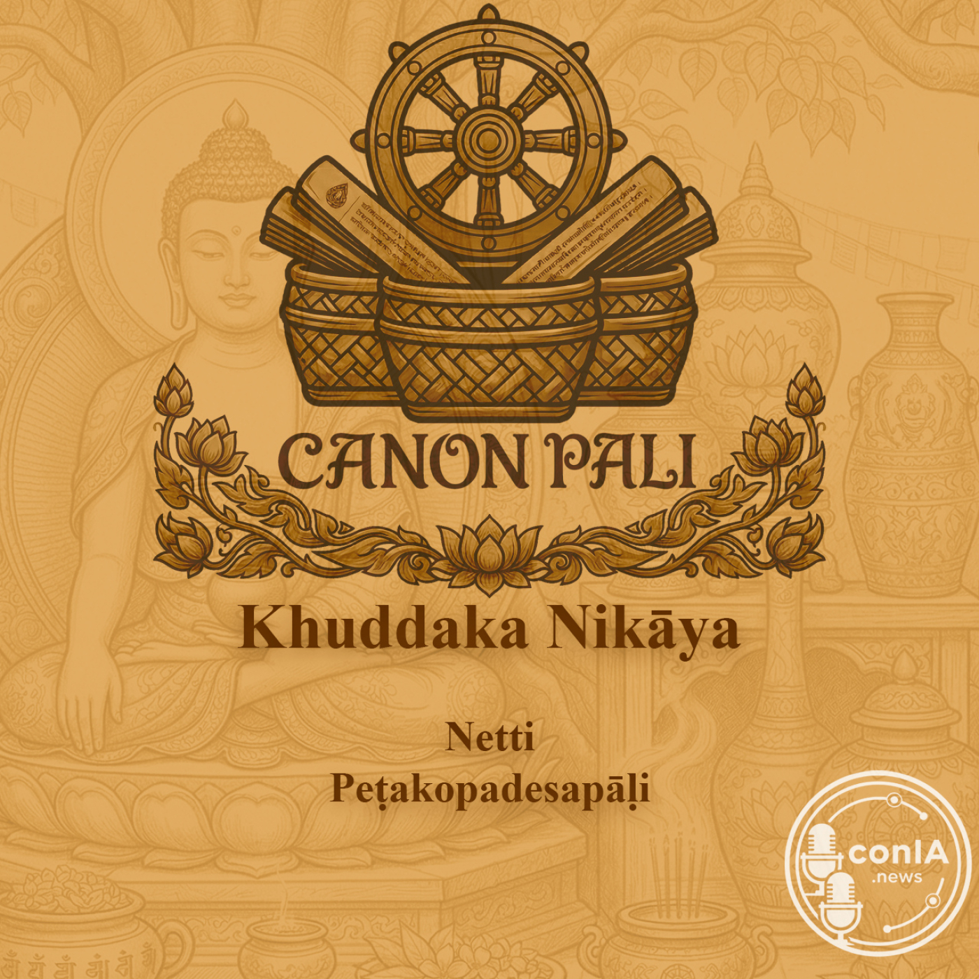 Canon Pali 27/40 | Khuddaka Nikāya | Netti, Peṭakopadesapāḷi