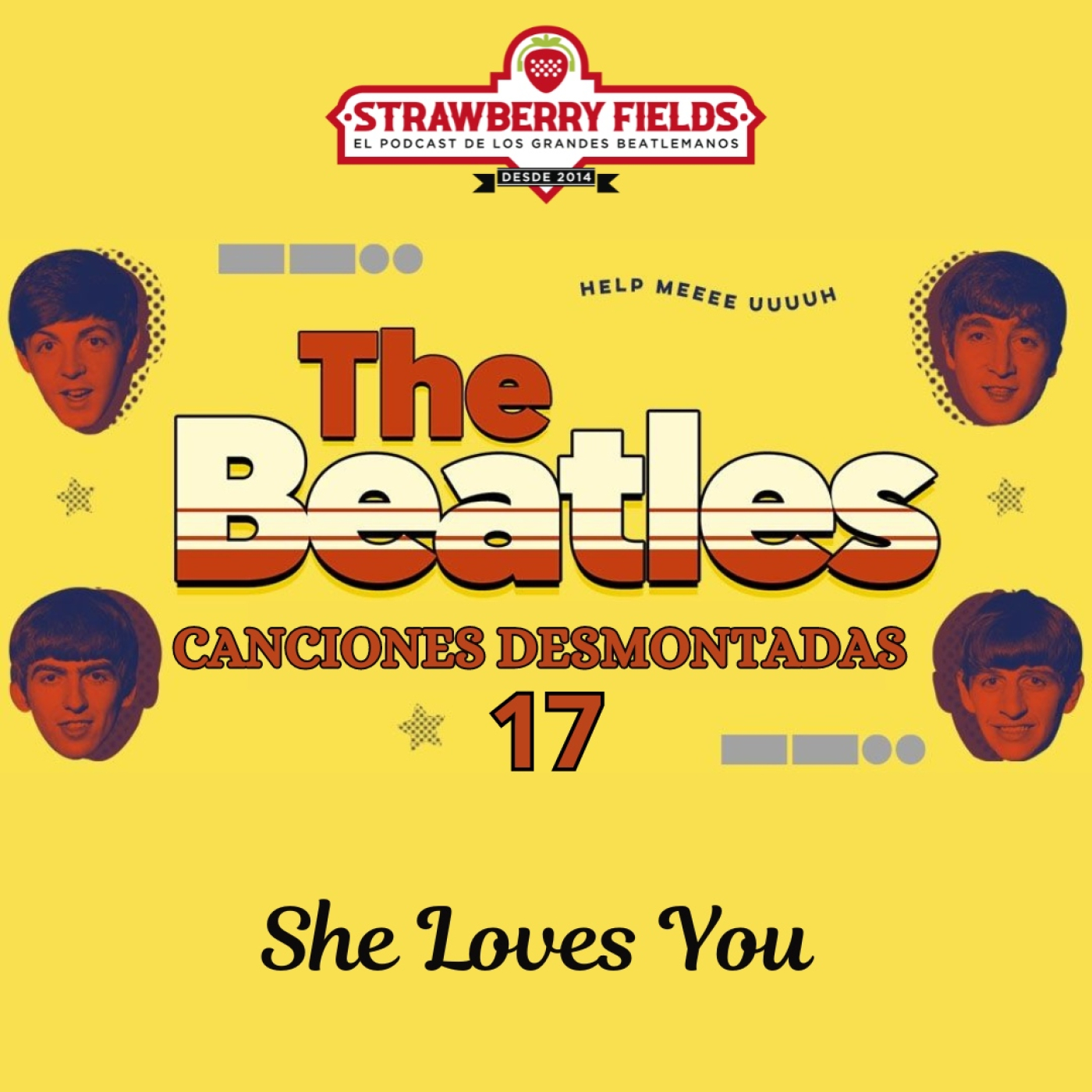 SFE 33 - Canciones Desmontadas (17). She Loves You. - Episodio exclusivo para mecenas episode artwork