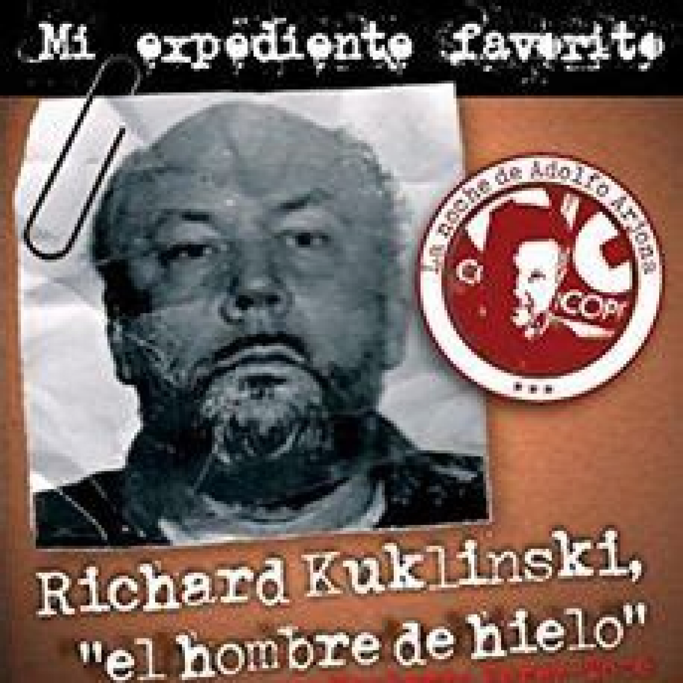 Richard Kuklinski, el hombre de hielo.