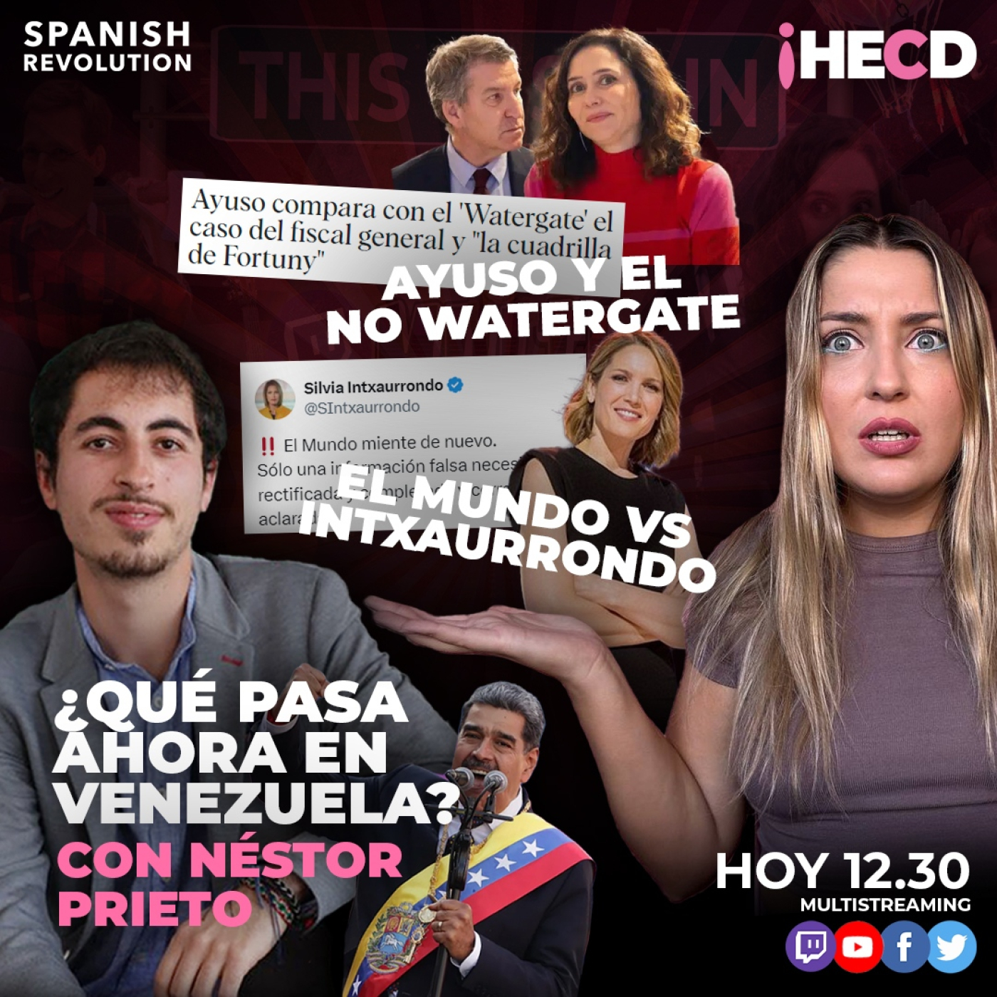 HECD! 501 Marina Lobo - De Ayuso y el Watergate +l E Mundo vs. Intxaurrondo + Venezuela