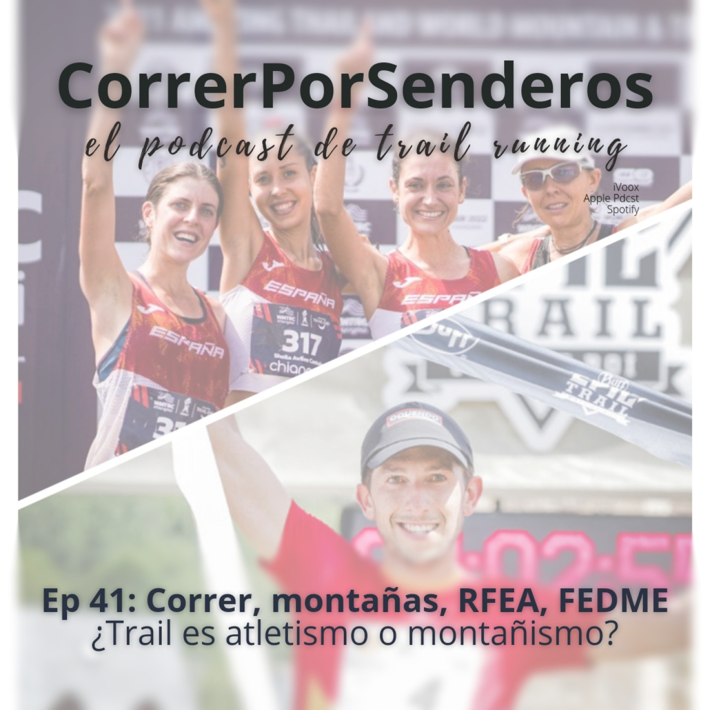 CorrerPorSenderos | El podcast de trail-running