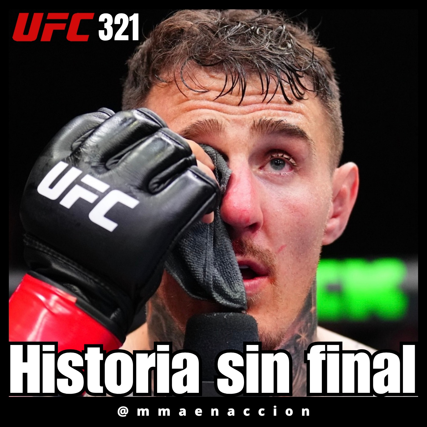 527 UFC 321 Aspinall vs Gane - Historia sin final episode artwork