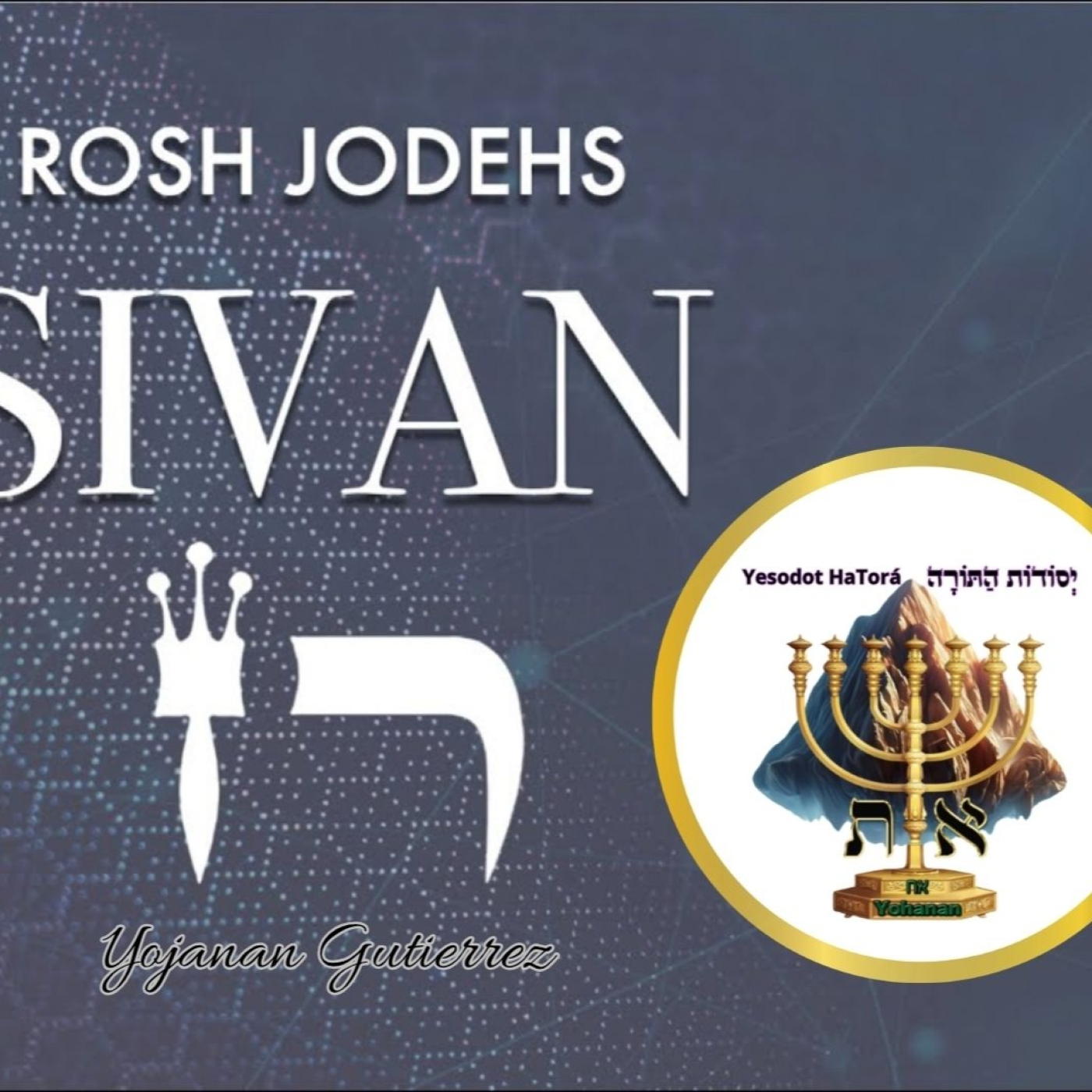 Rosh Joesh Sivan episode artwork