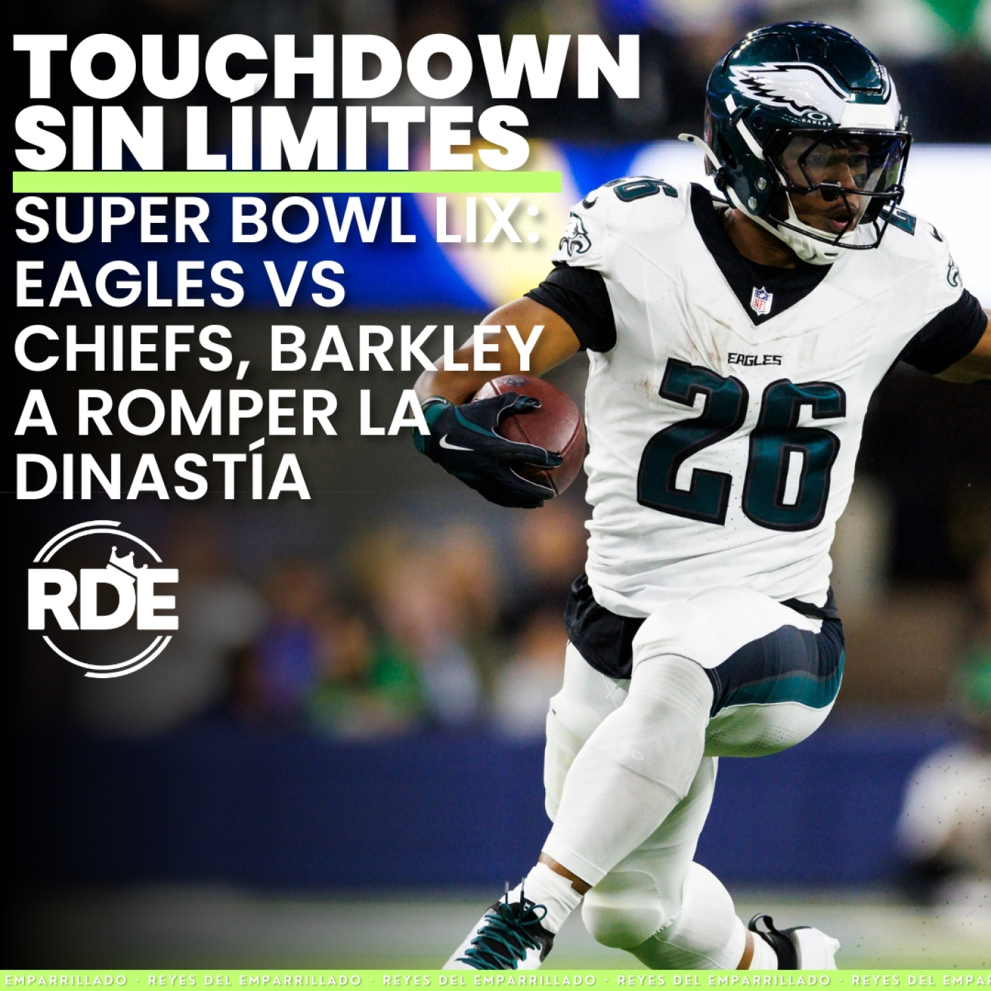 Reyes Del Emparrillado - NFL & Fantasy Football