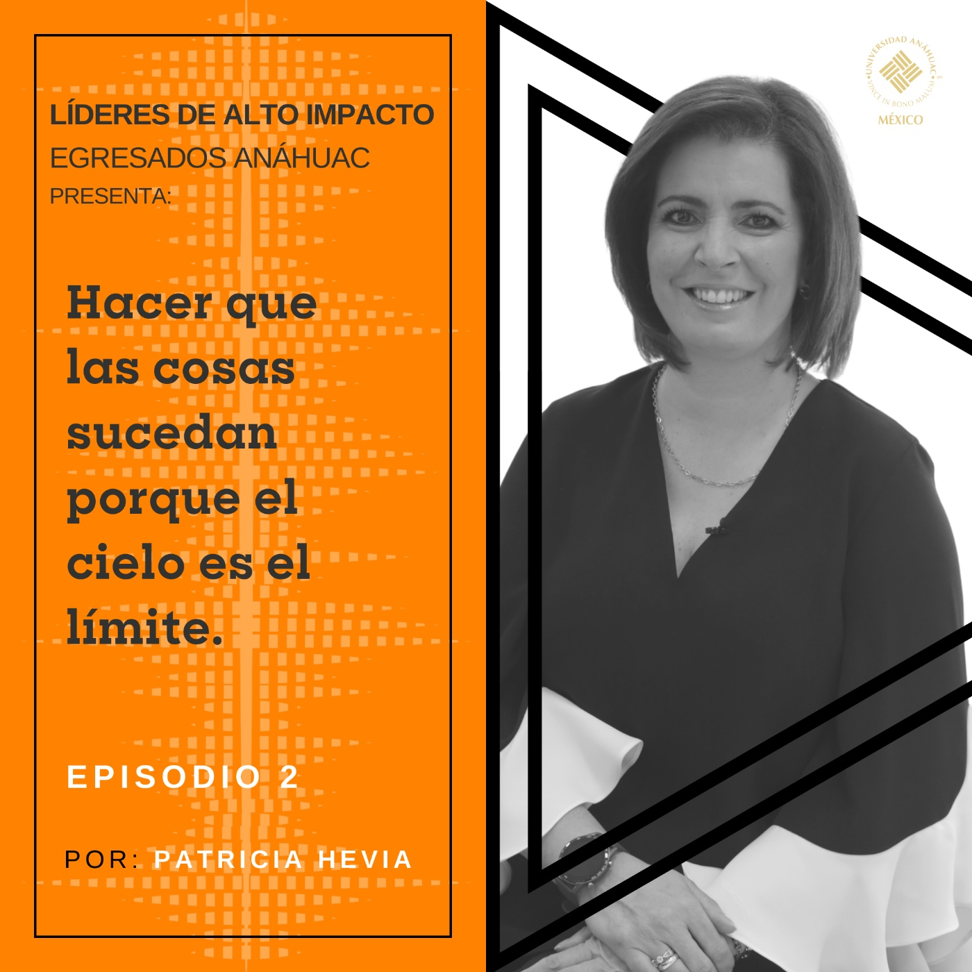 Egresados Anáhuac: Líderes de Alto Impacto