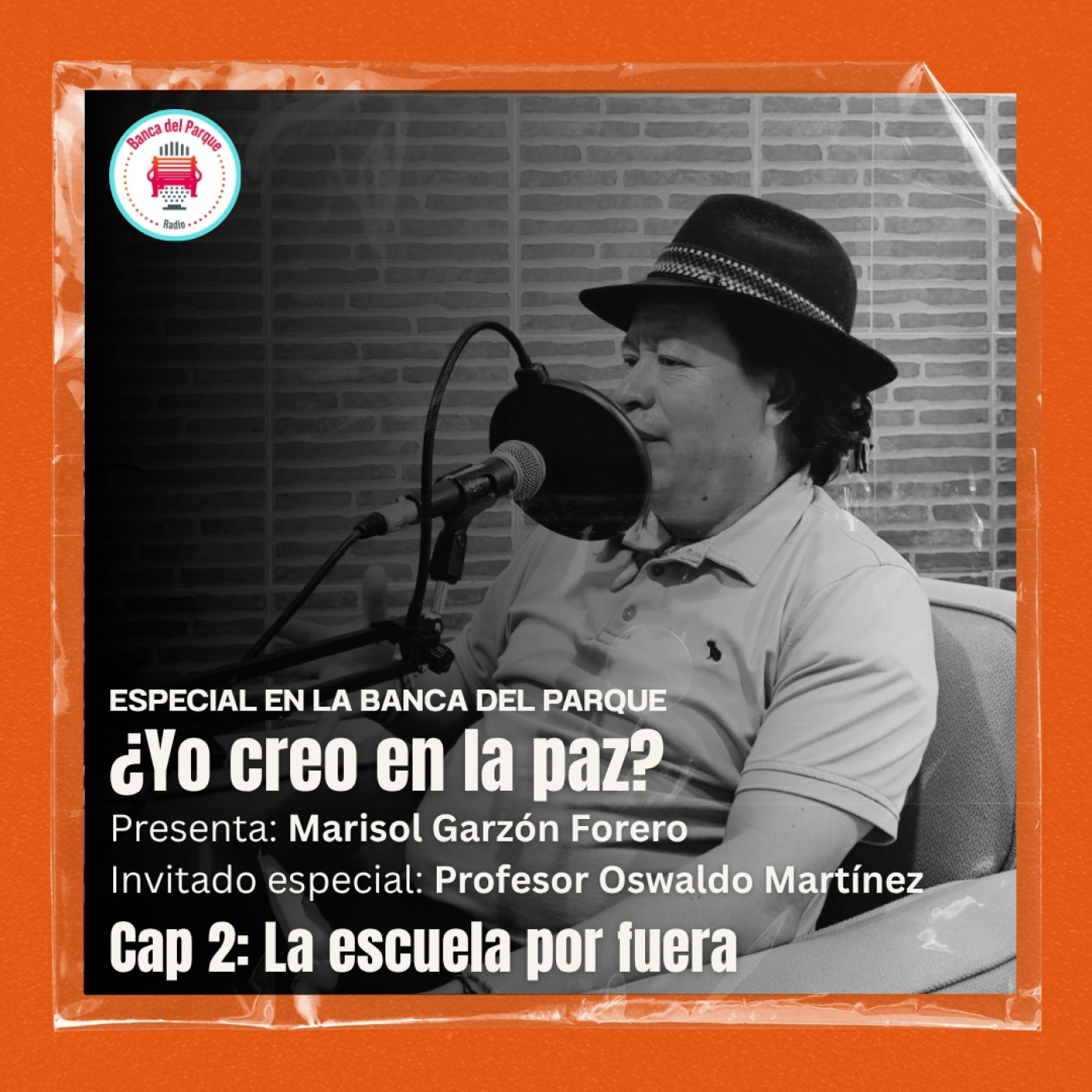 Podcast Banca del Parque Radio