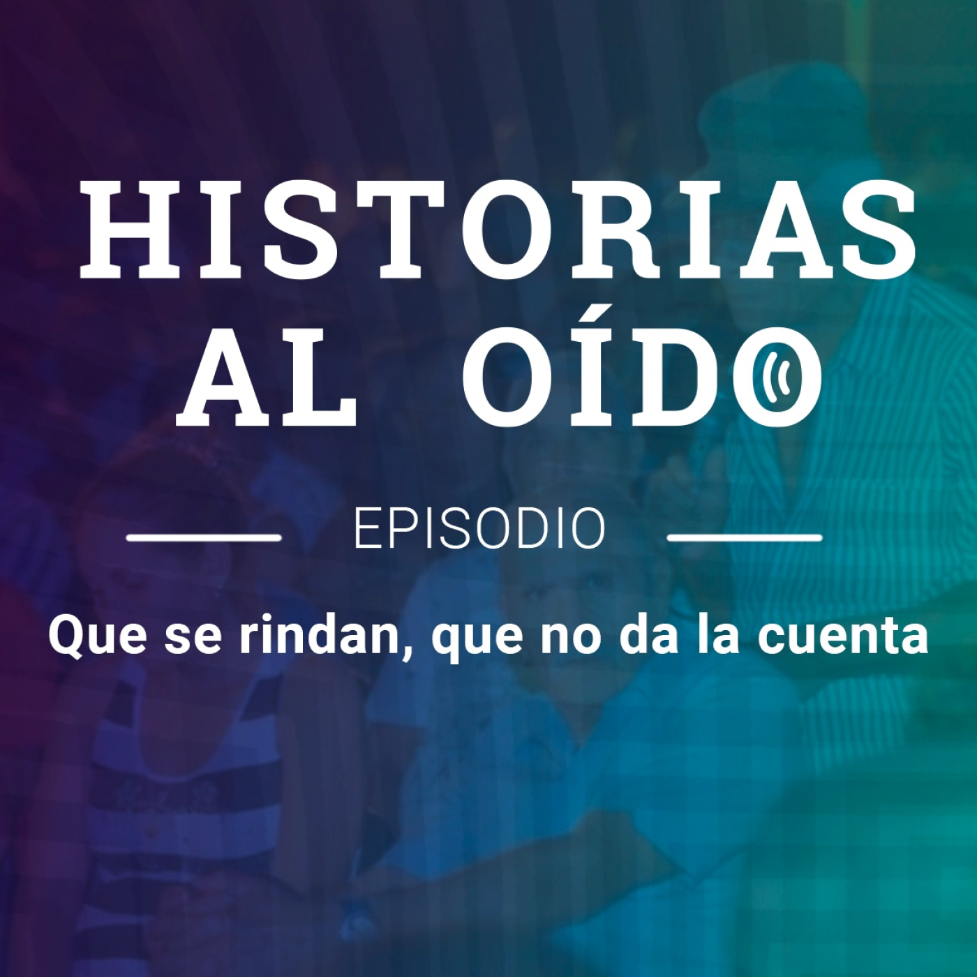 Que se rindan, que no da la cuenta episode artwork