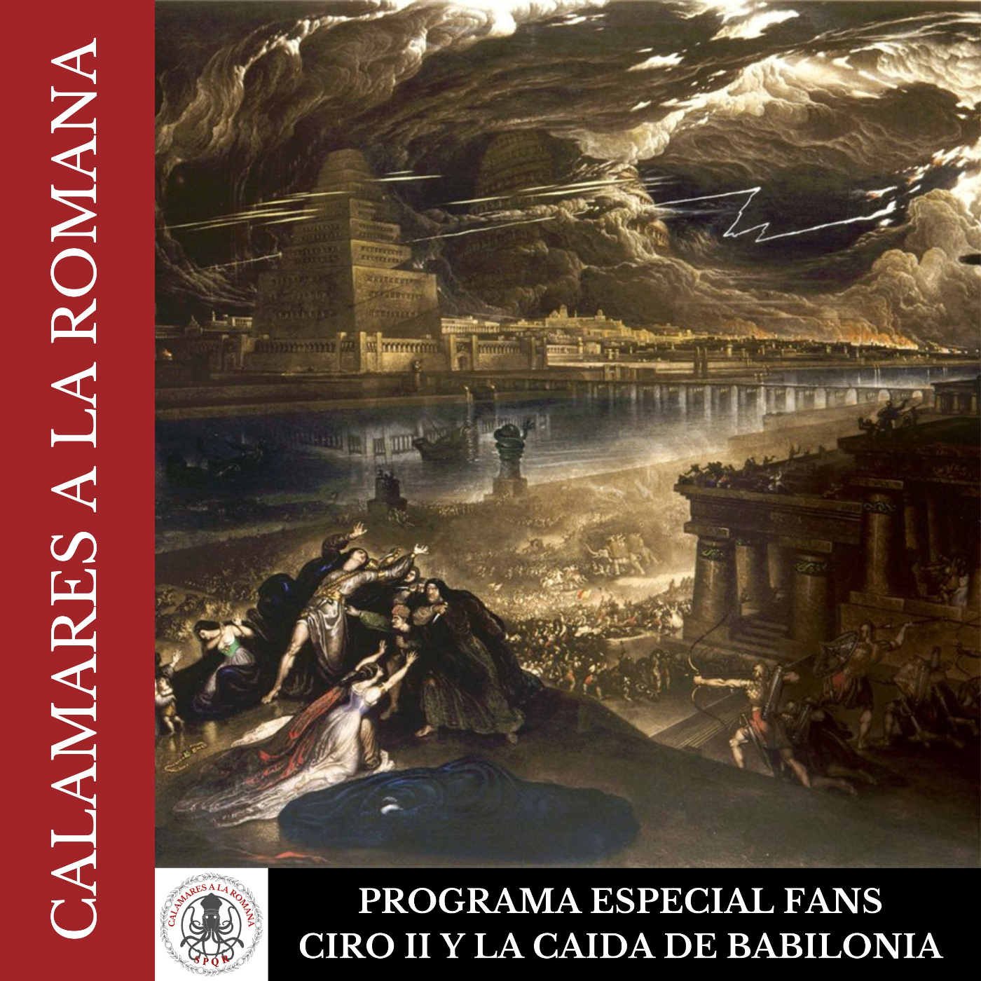Programa Especial Fans: Ciro II y la caída de Babilonia - Episodio exclusivo para mecenas