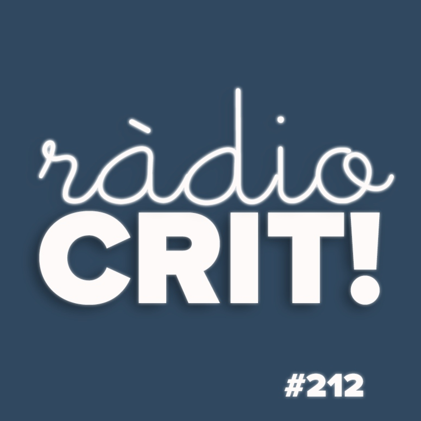 CRIT! Ràdio #212 [2022-03-30]