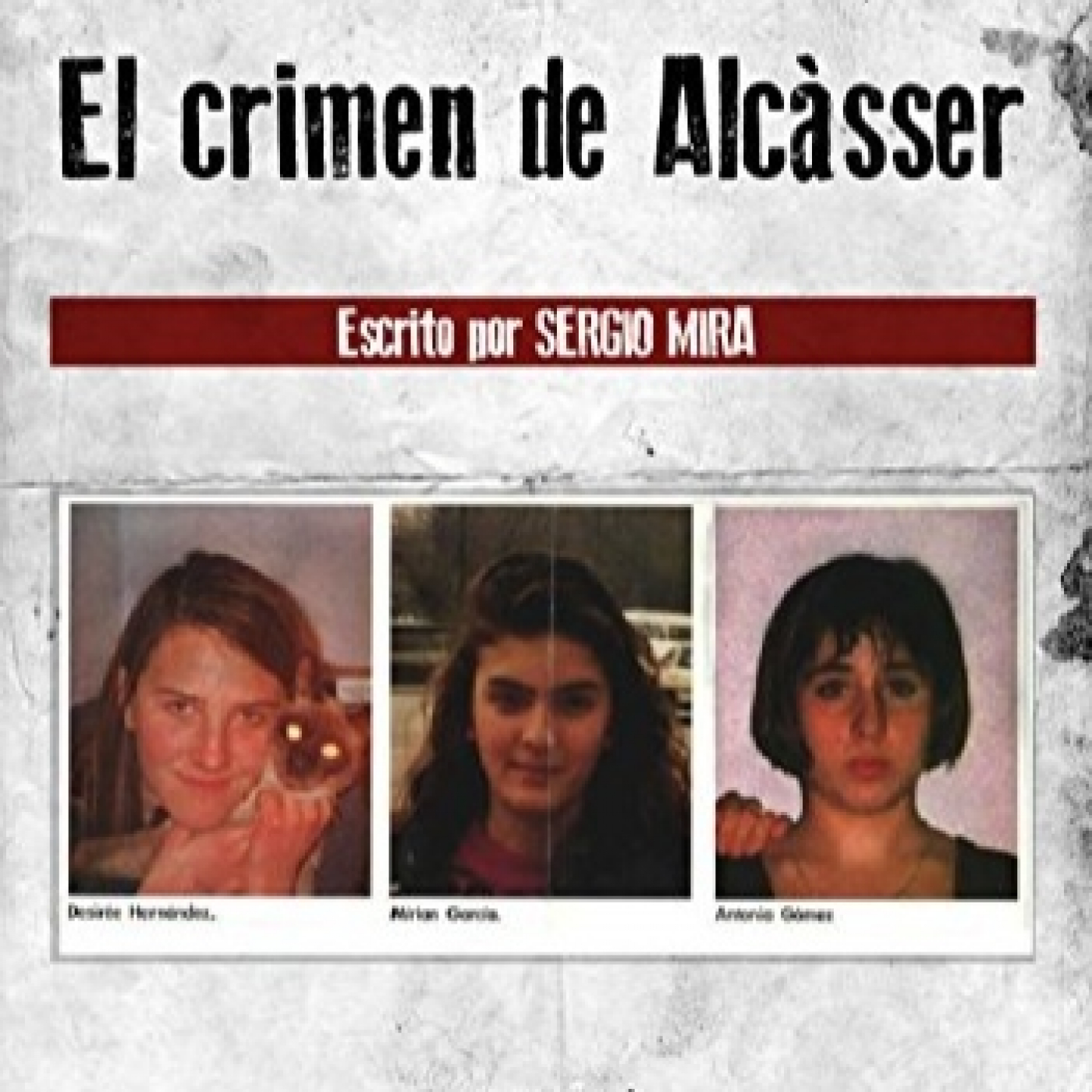 El Caso Alcàsser con El Rincón del Disidente episode artwork